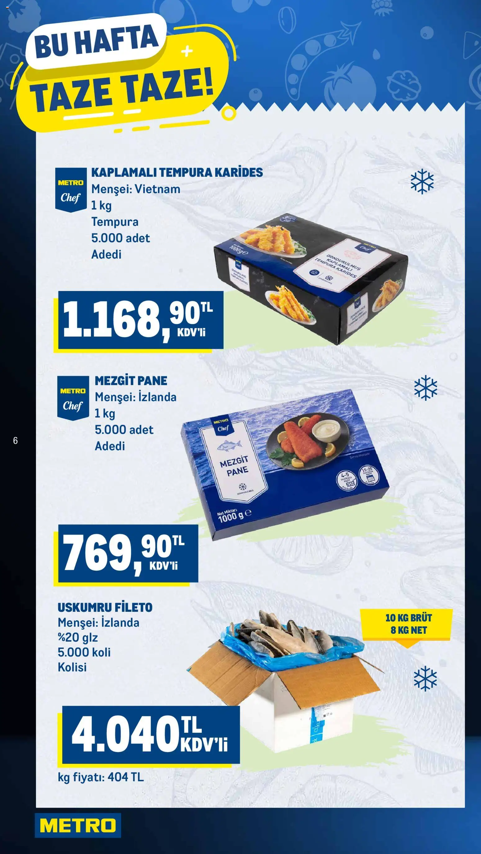 Metro Katalog - 08.04.2026 tarihinden itibaren geçerlidir | Sayfa: 6 | Ürünler: Mezgit