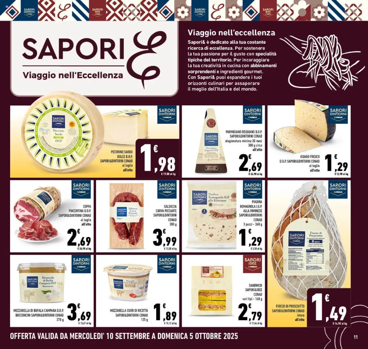 Volantino Conad del 10.09.2025 | Pagina: 11 | Prodotti: Ricotta, Parmigiano reggiano, Parmigiano, Pecorino