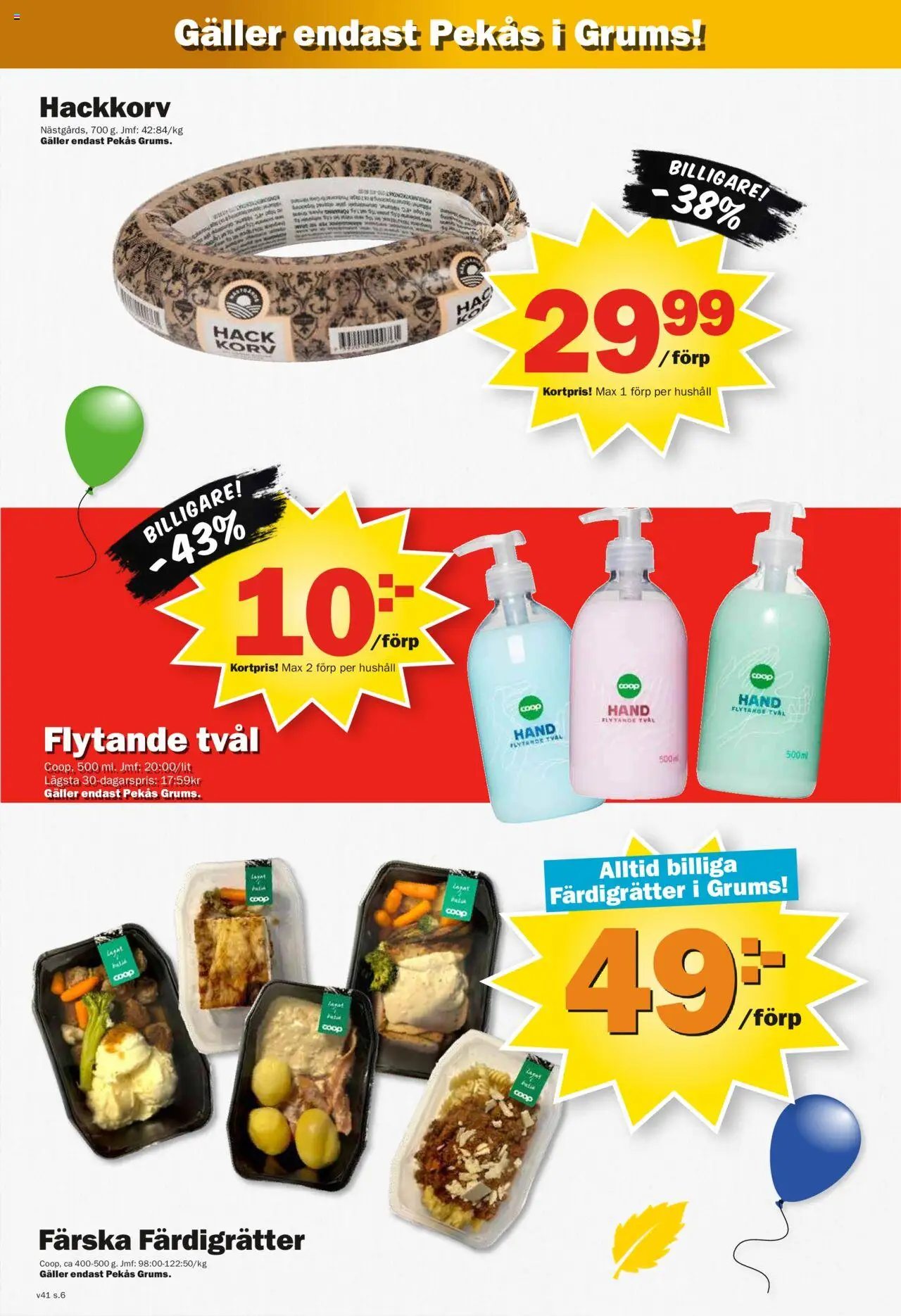 Pekås reklamblad aktuell från 06.10.2025 | Sida: 6 | Produkter: Tvål, Galler