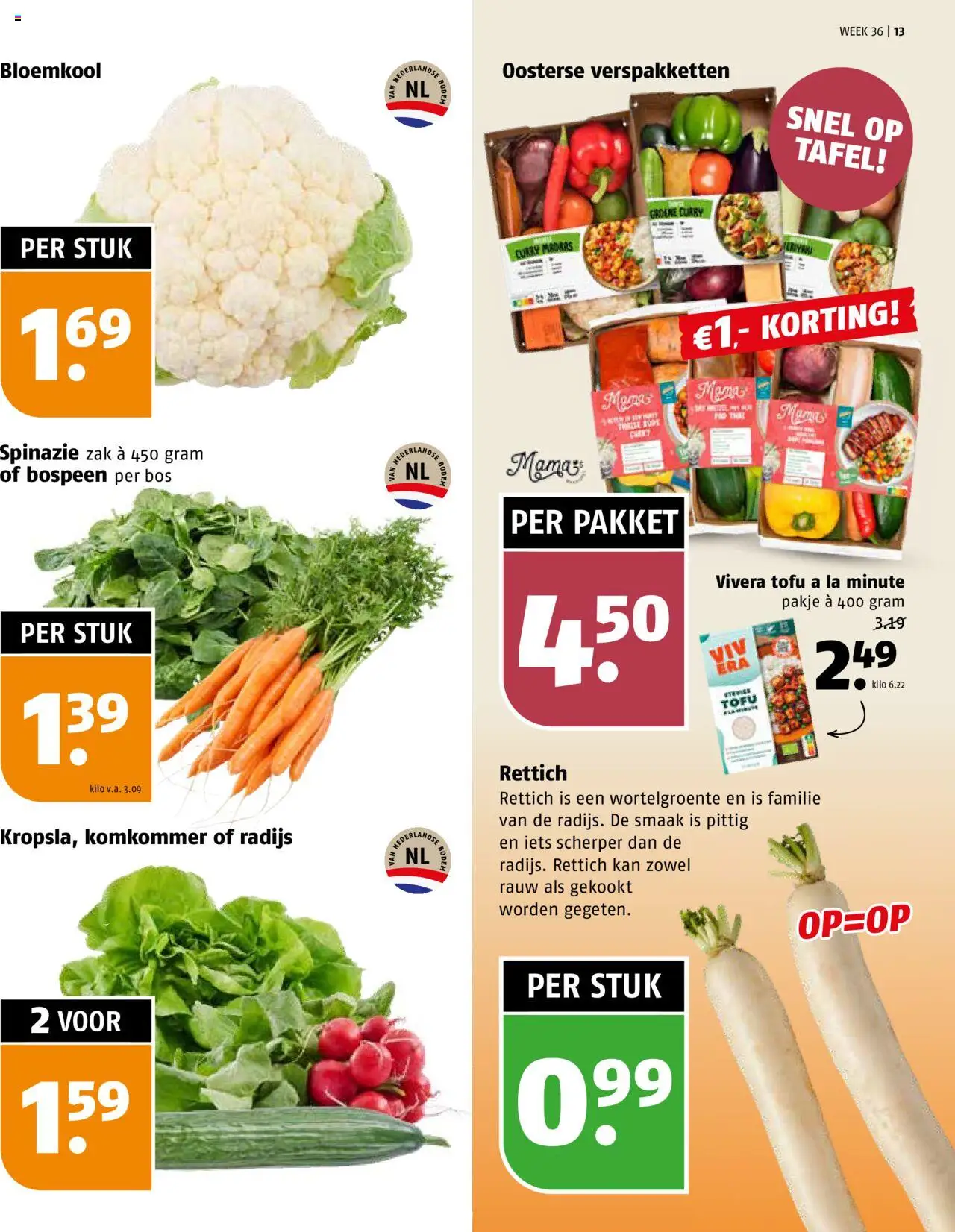  | Pagina: 13 | Producten: Zsalukő, Bloemkool, Komkommer, La
