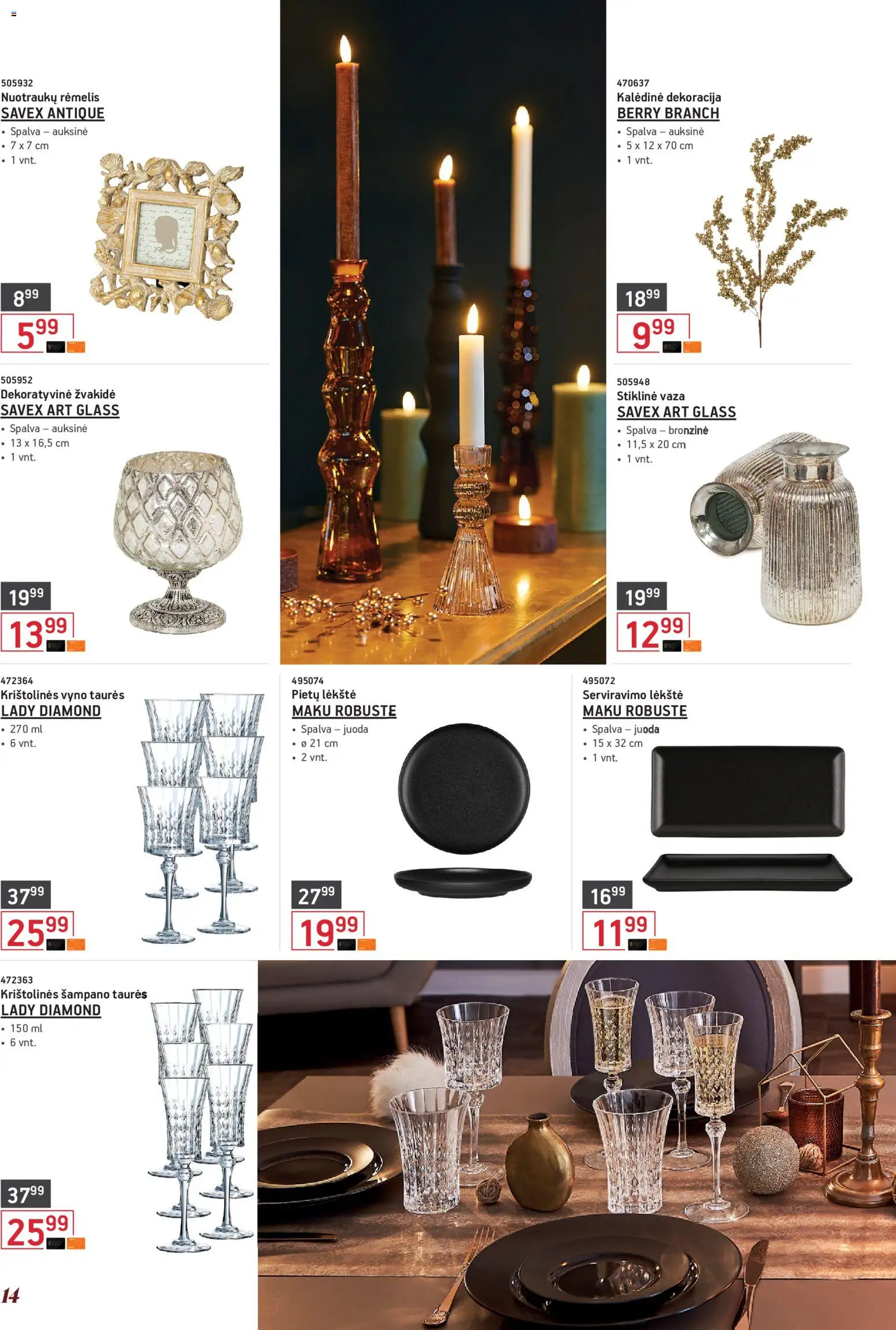ERMITAŽAS akcijos nuo 03.11.2025 | Puslapis: 14 | Prekių: Lėkštė, Vaza