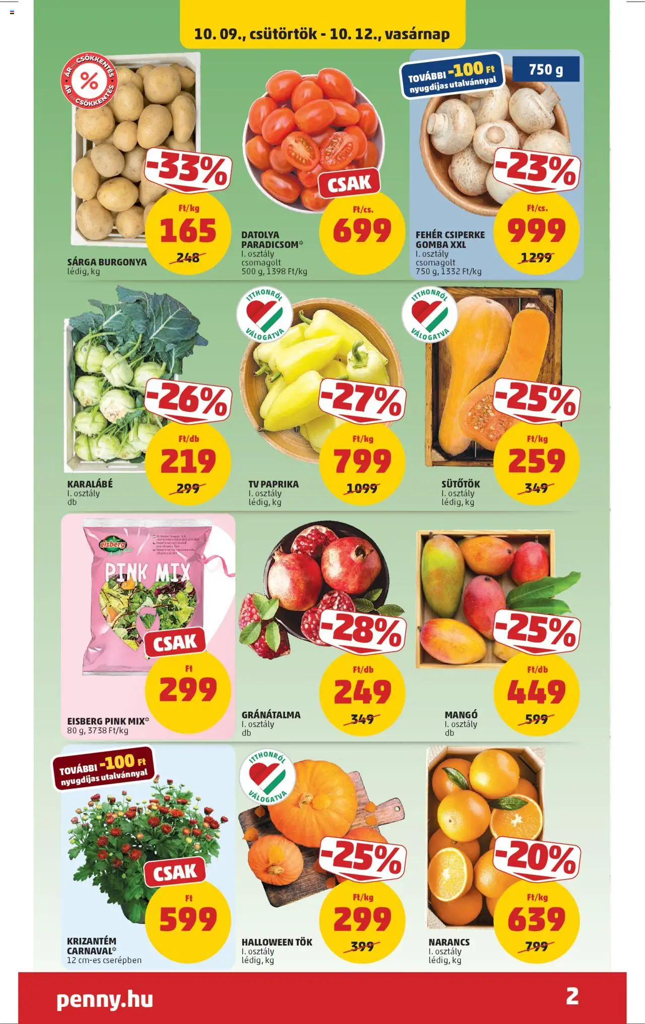PENNY akciós ujság - amely érvényes a következő dátumtól: 09.10.2025 | Oldal: 2 | Termékek: Sütőtök, Gomba, Gránátalma, Narancs