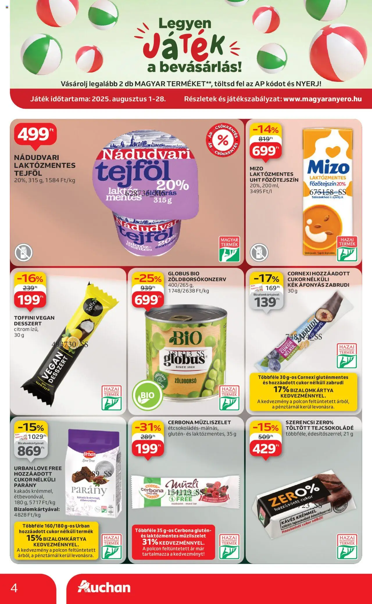 Auchan akciós ujság - amely érvényes a következő dátumtól: 14.08.2025 | Oldal: 4 | Termékek: Zöldborsó, Müzli, Játék, Vegán