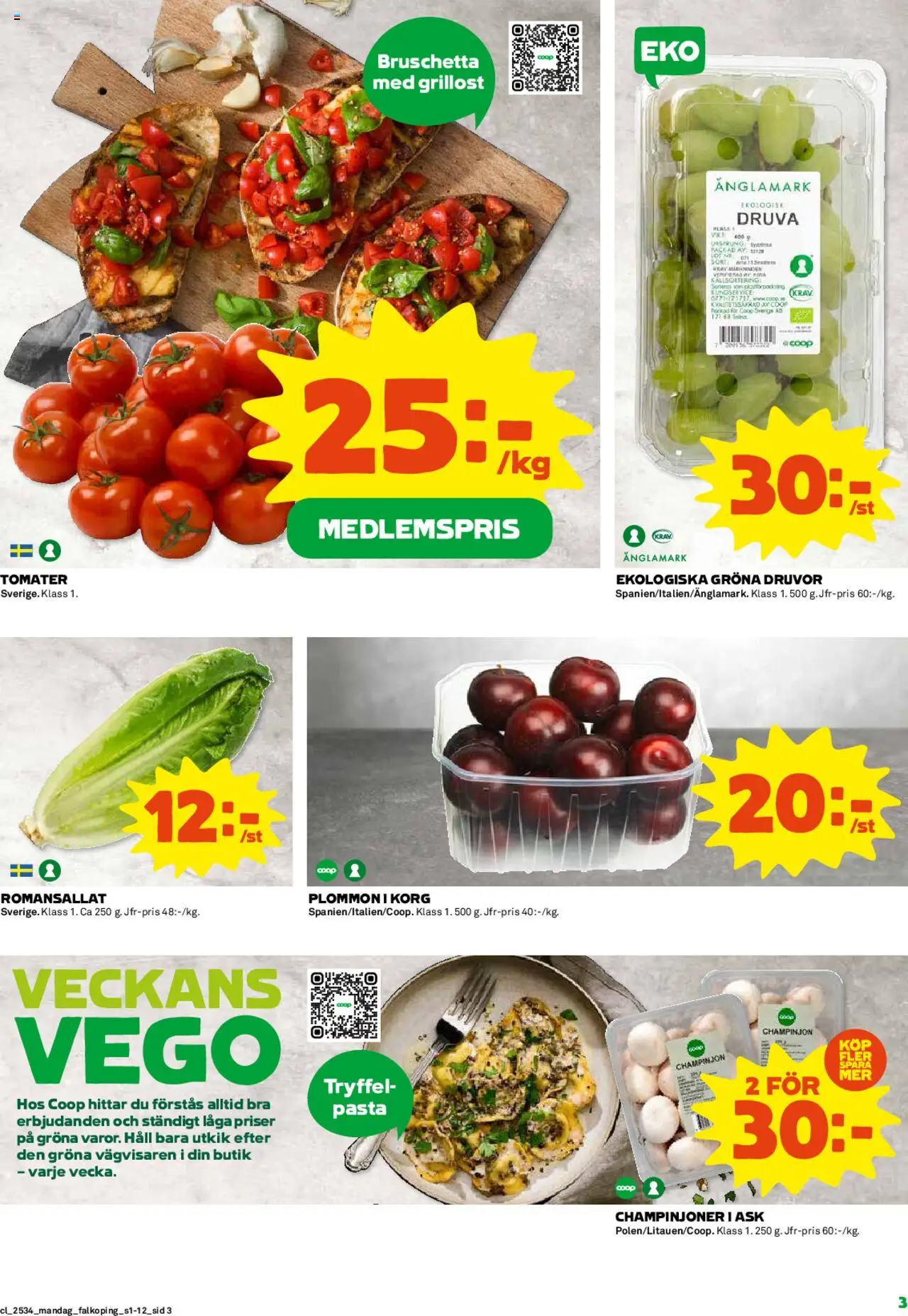 Coop reklamblad aktuell från 18.08.2025 | Sida: 3 | Produkter: Plommon, Champinjoner, Tomater, Häll