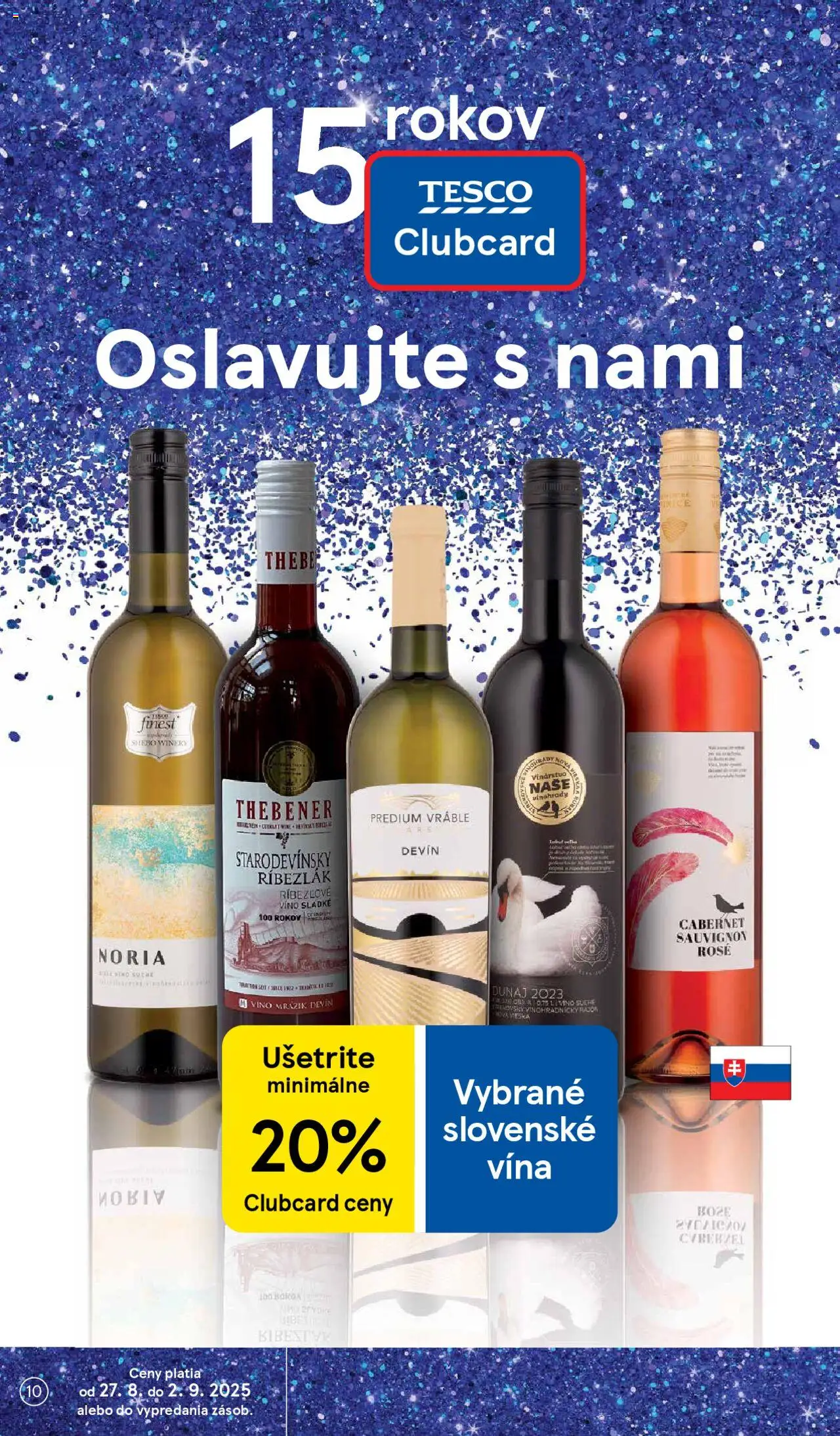 Tesco Supermarket - leták │ platný od 27.08.2025 | Strana: 10 | Produkty: Biele víno, Víno, Ríbezľové víno, Rúžové víno