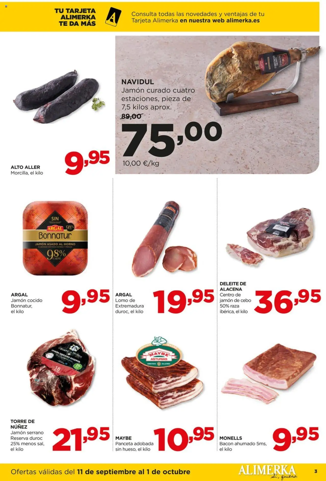 Alimerka folleto Castilla y León │ válido desde el 11.09.2025 | Página: 3 | Productos: Jamón serrano, Ηλεκτρικός φούρνος, Jamón, Horno