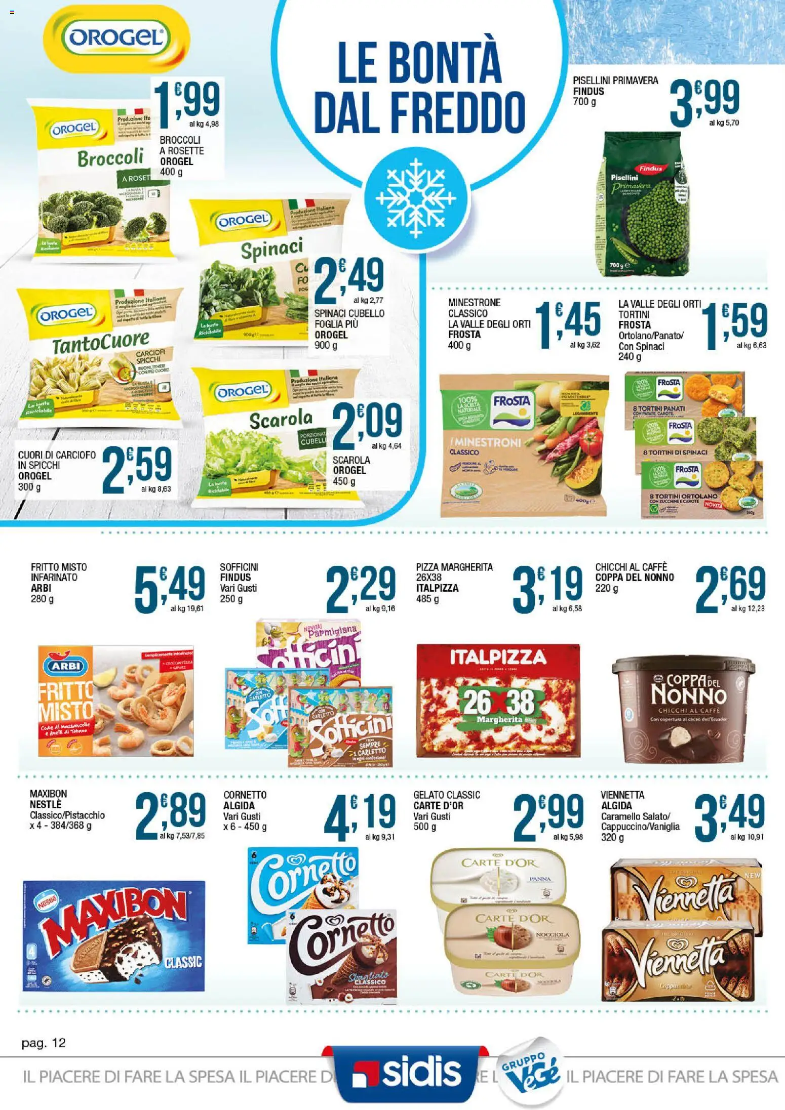 Volantino Sidis del 23.03.2026 | Pagina: 12 | Prodotti: Patate, Spinaci, Broccoli, Zucchine