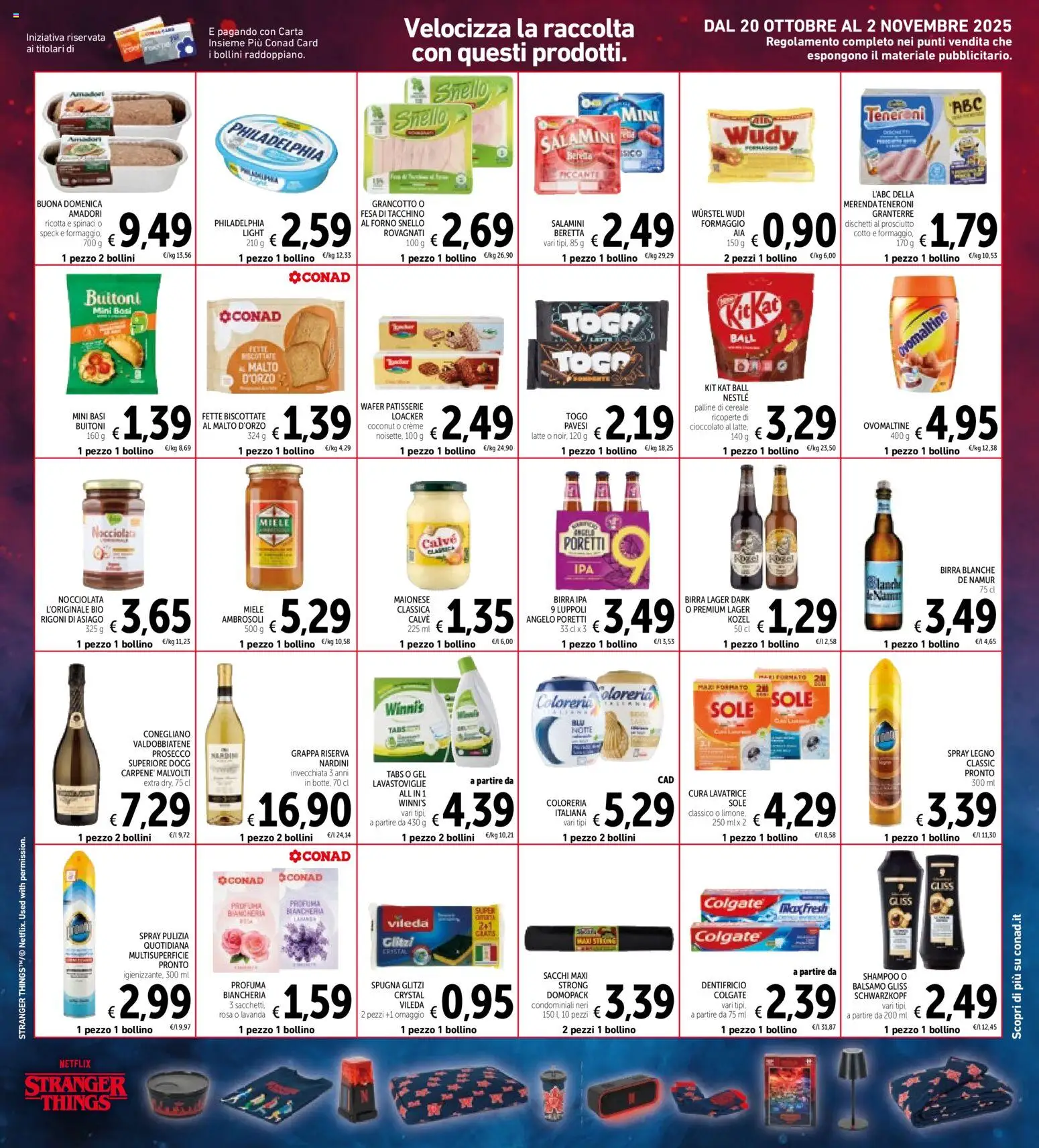 Volantino Spazio Conad del 28.10.2025 | Pagina: 32 | Prodotti: Prosecco, Maionese, Formaggio, Wurstel