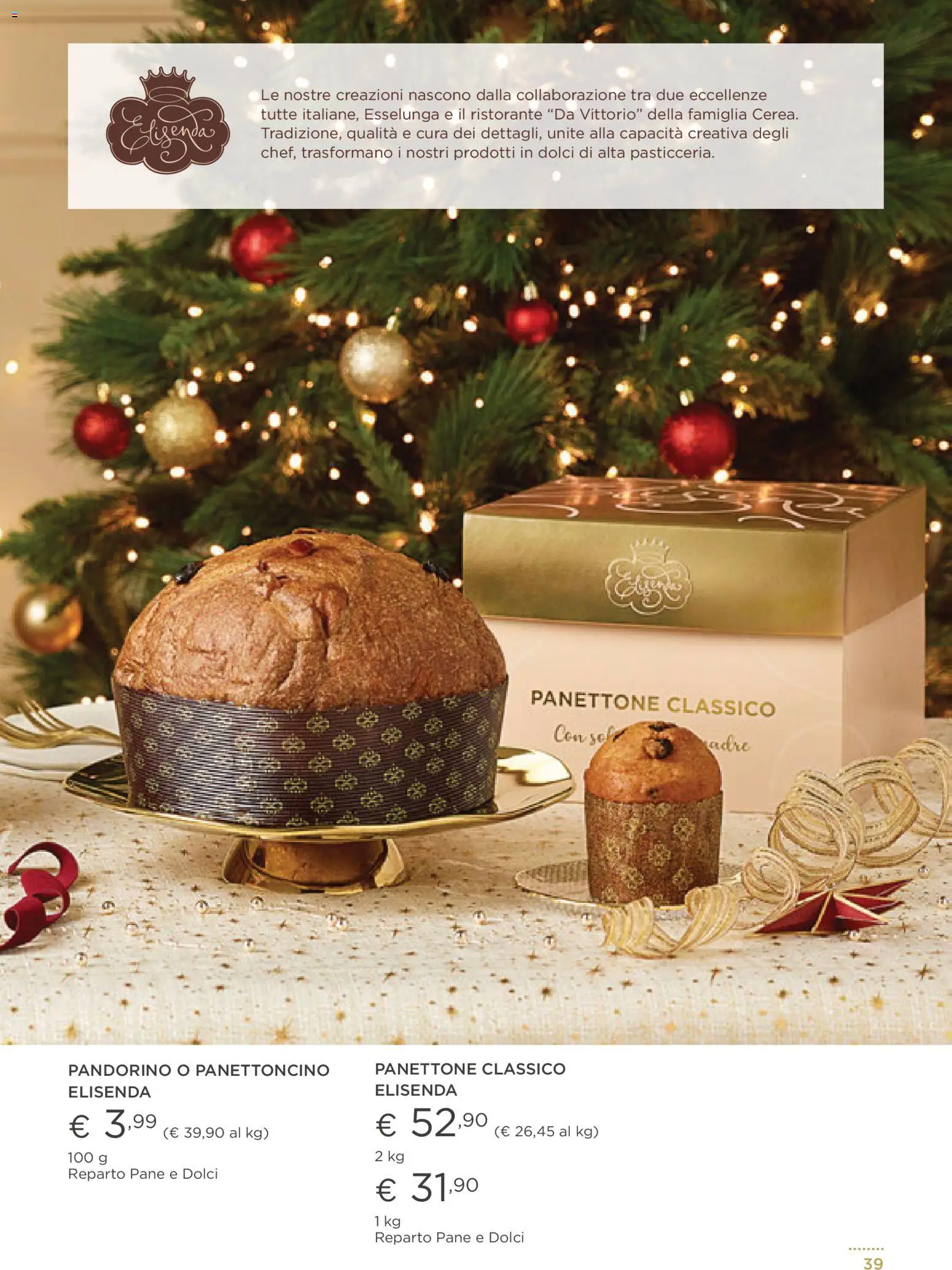 Volantino Esselunga S del 01.12.2025 | Pagina: 39 | Prodotti: Pane, Panettone
