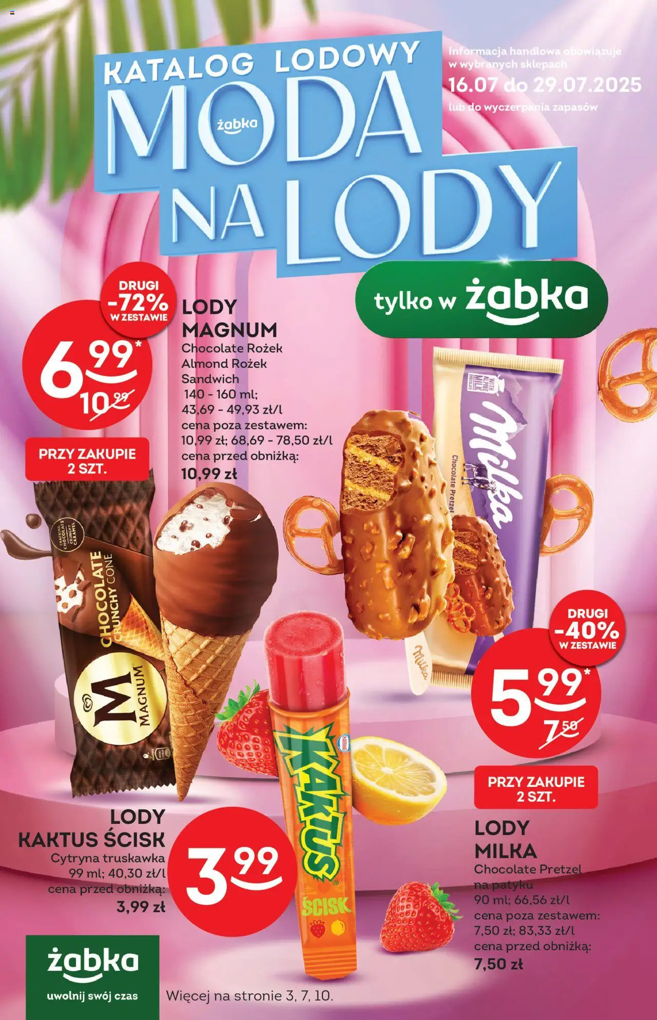 Żabka Gazetka - Lody od 16.07.2025 | Strona: 1 | Produkty: Sandwich, Milka, Lody Kaktus, Lody