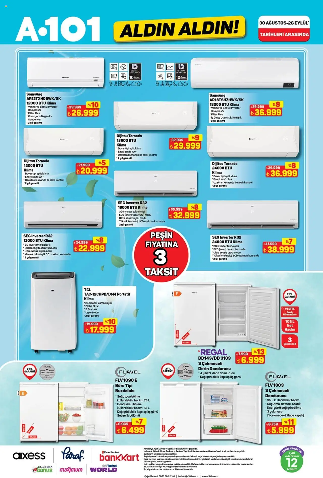A101 Katalog Aldın Aldın - 04.09.2025 tarihinden itibaren geçerlidir | Sayfa: 37 | Ürünler: Buzdolabı, Dondurucu, Klima, Fan