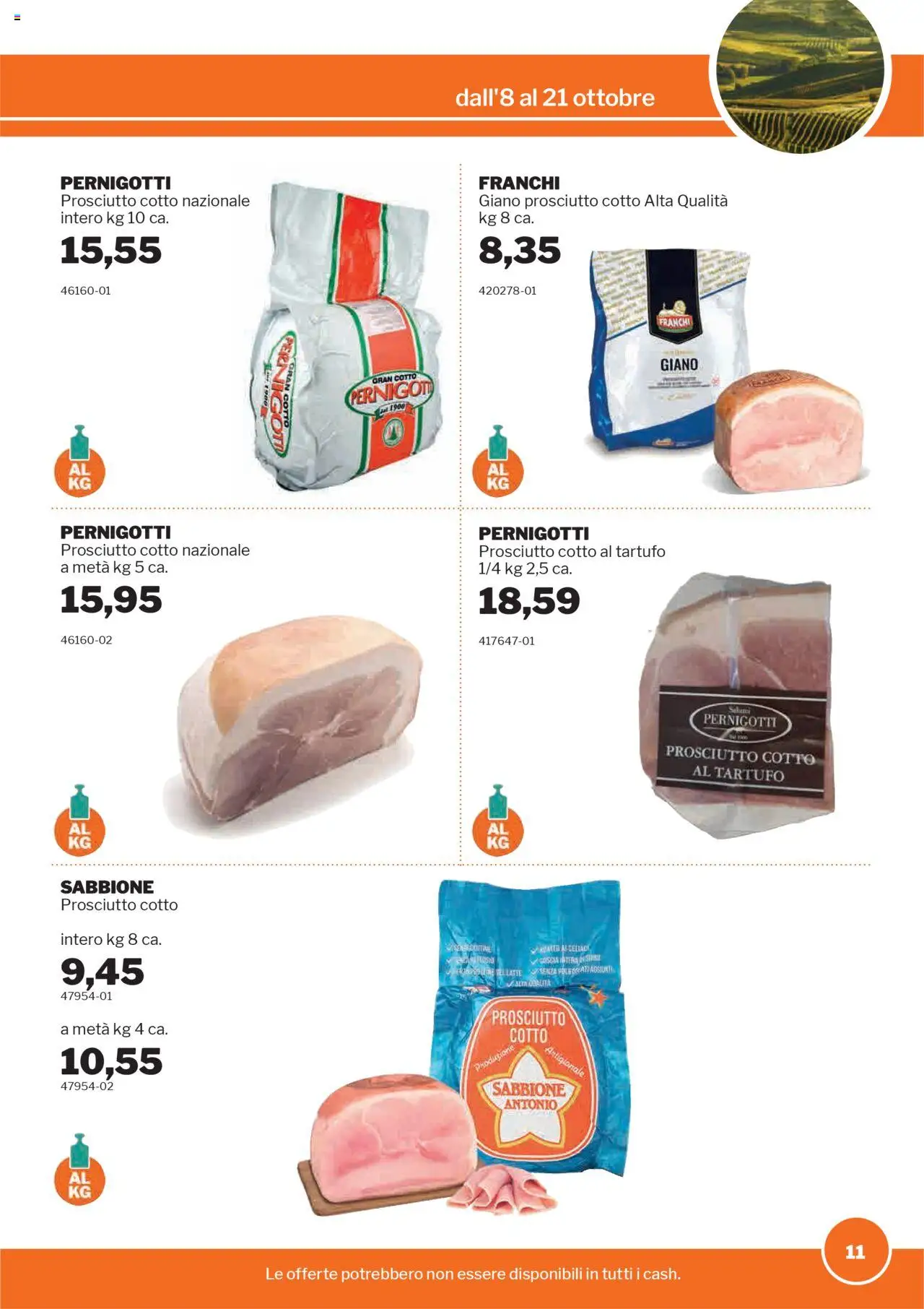 Volantino Sogegross del 08.10.2025 | Pagina: 11 | Prodotti: Tartufo, Prosciutto Cotto, Prosciutto