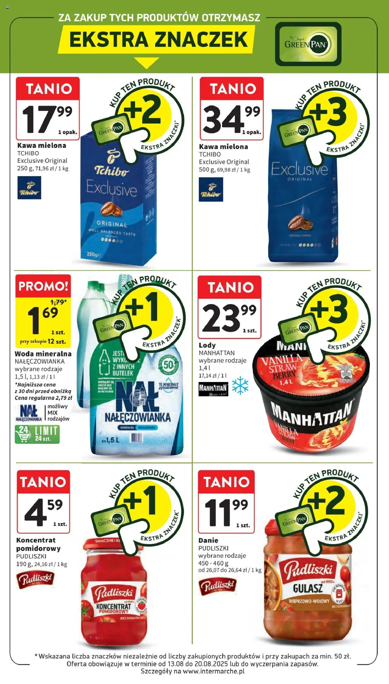 Intermarche Gazetka od 13.08.2025 | Strona: 43 | Produkty: Tchibo exclusive, Tchibo, Gulasz, Woda