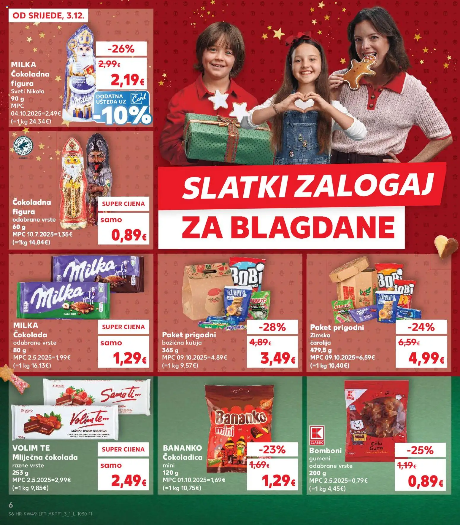 Kaufland katalog | vrijedi od 03.12.2025 | Stranica: 6 | Proizvodi: Bomboni, Badem, Milka, Karamela