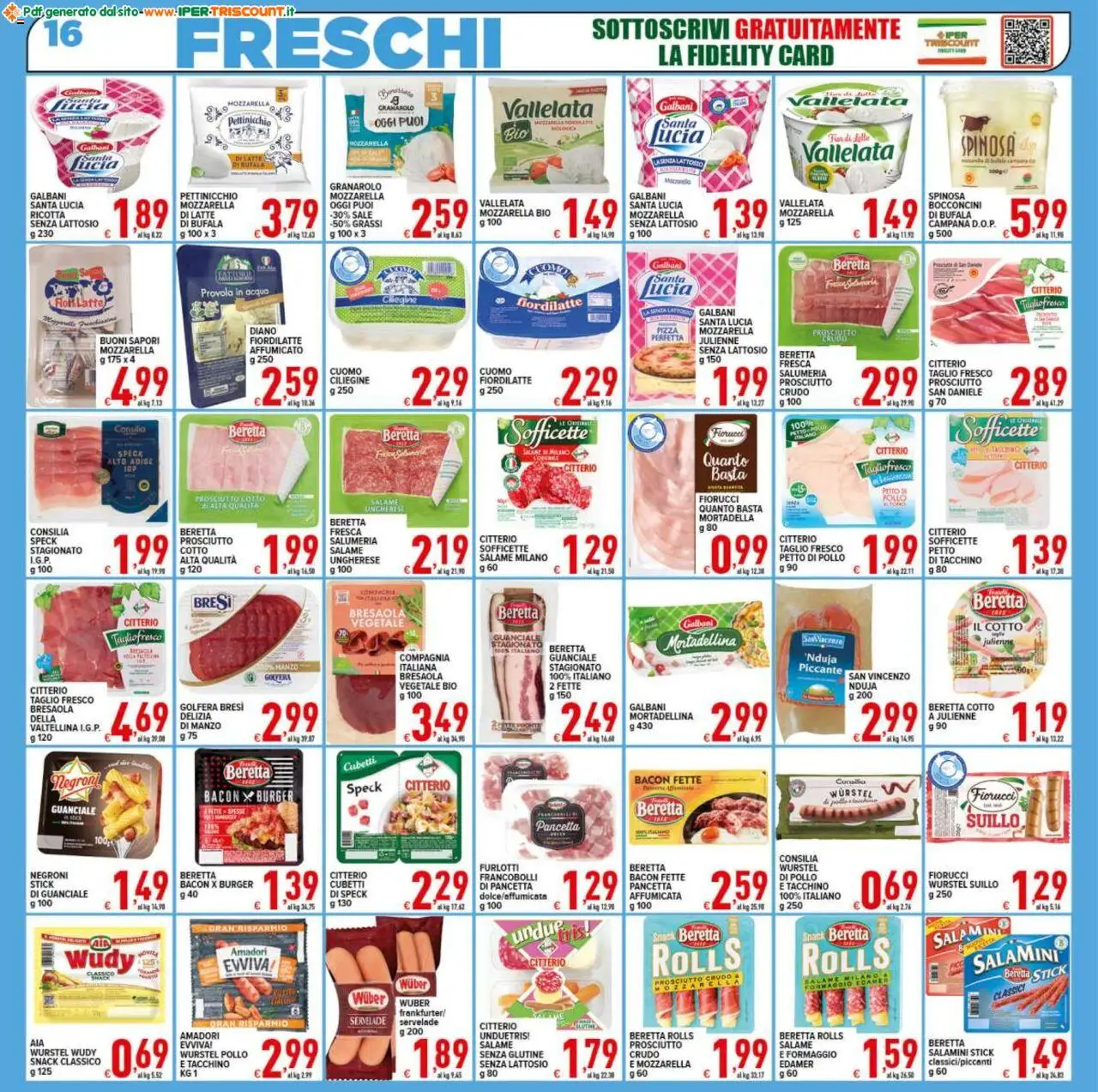 Volantino Ipertriscount del 17.10.2025 | Pagina: 16 | Prodotti: Frutta, Sale, Mortadella, Guanciale