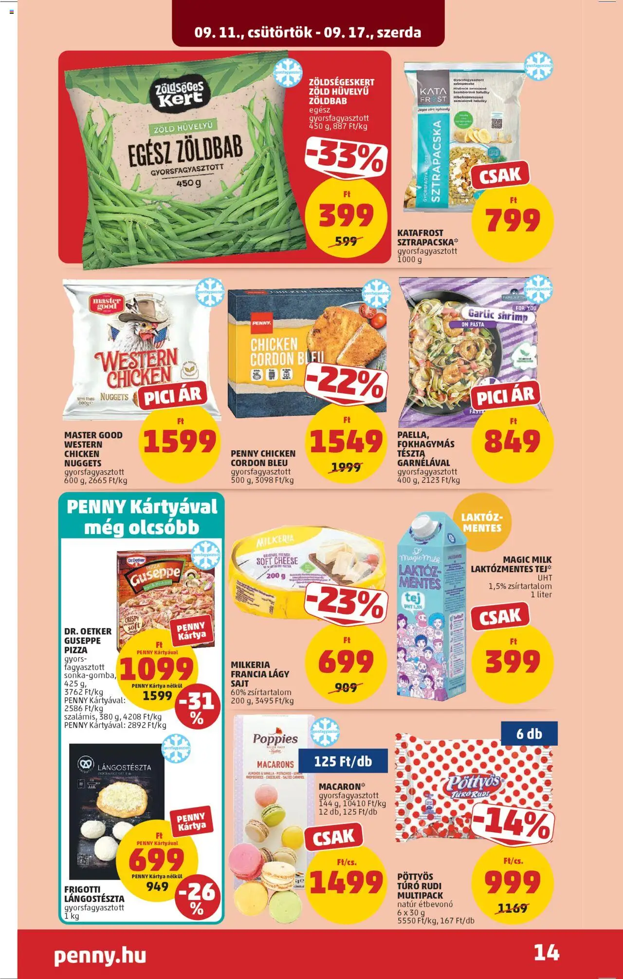 PENNY akciós ujság - amely érvényes a következő dátumtól: 11.09.2025 | Oldal: 18 | Termékek: Cordon bleu, Nuggets, Pizza, Tészta