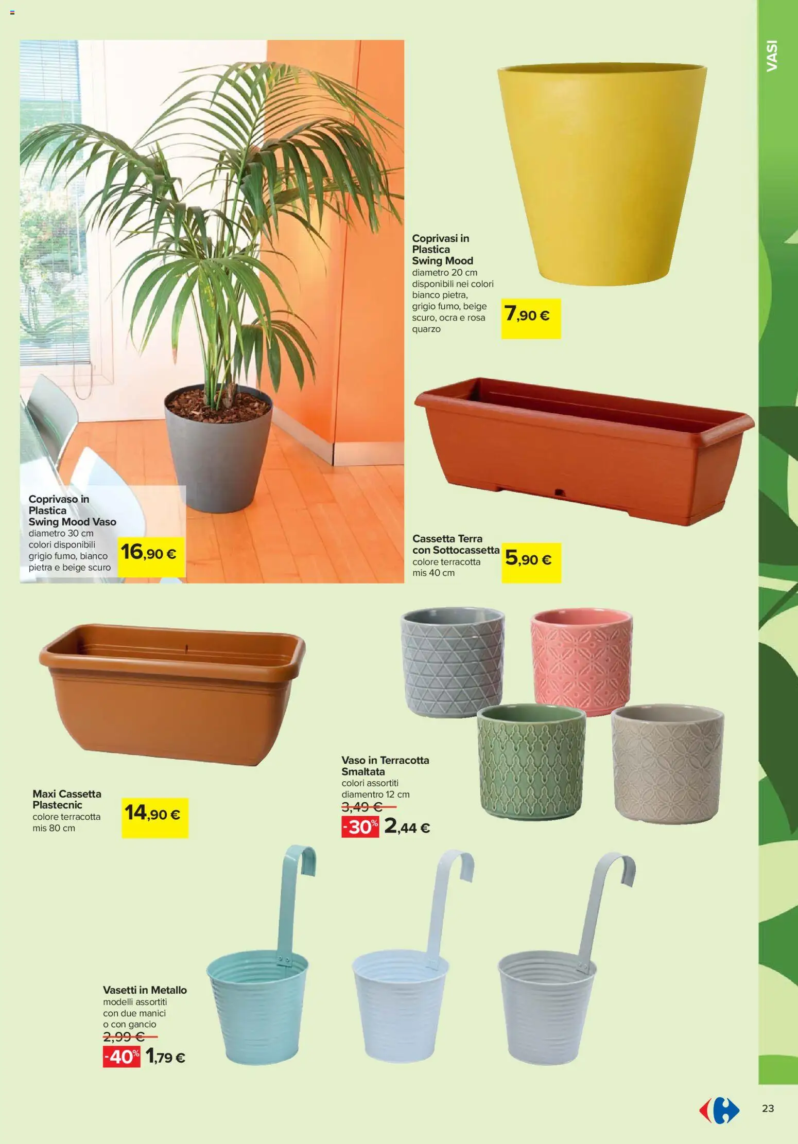 Volantino Carrefour del 19.02.2026 | Pagina: 23 | Prodotti: Vaso, Terra