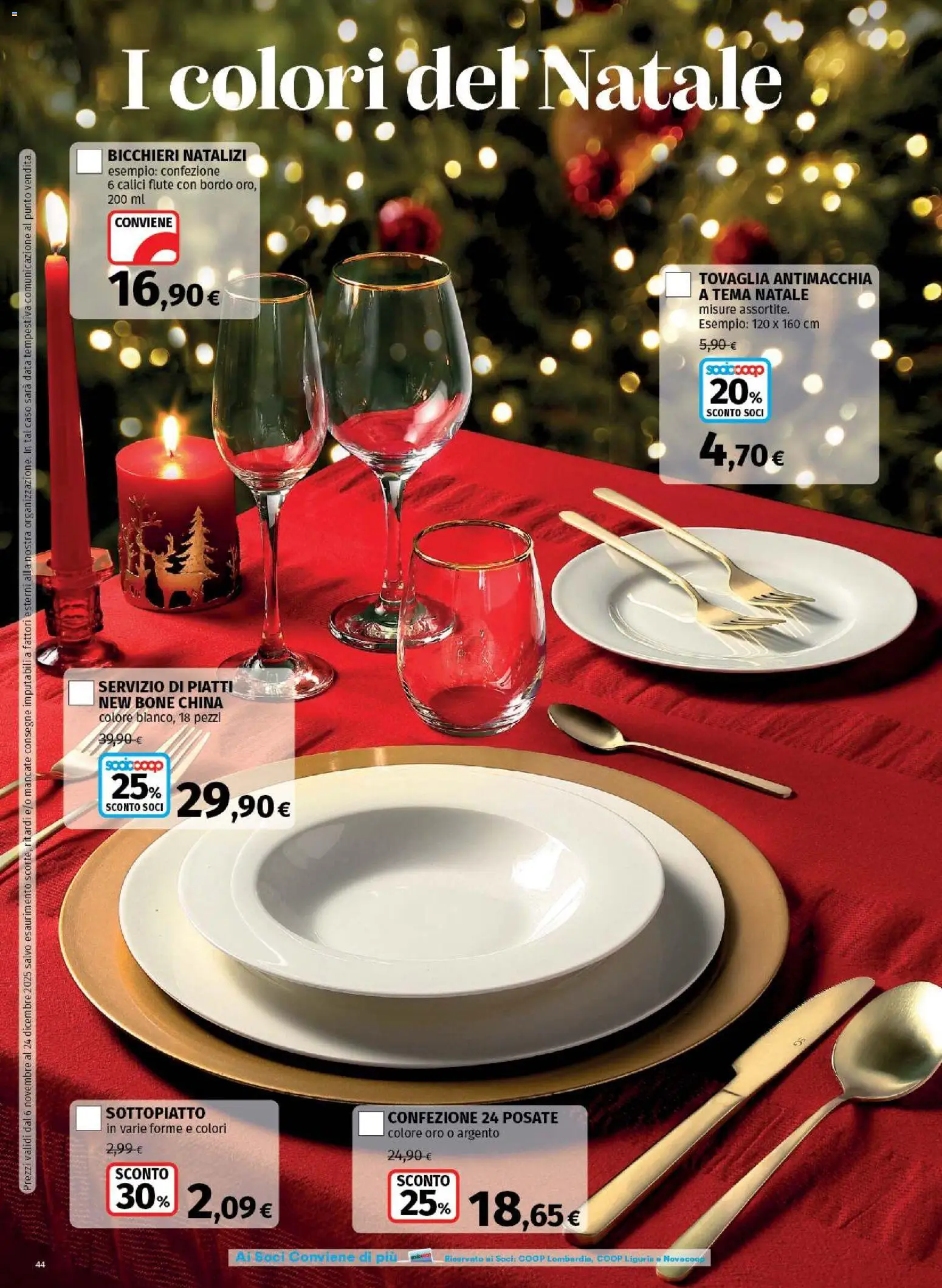 Volantino Ipercoop del 06.11.2025 | Pagina: 44 | Prodotti: Posate, Data, Tovaglia