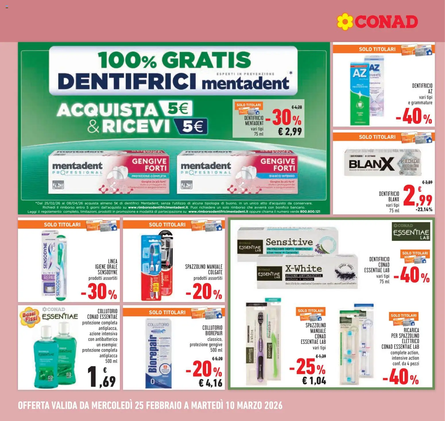 Volantino Conad del 25.02.2026 | Pagina: 24 | Prodotti: Dentifricio, Spazzolino, Pasta, Lavanda
