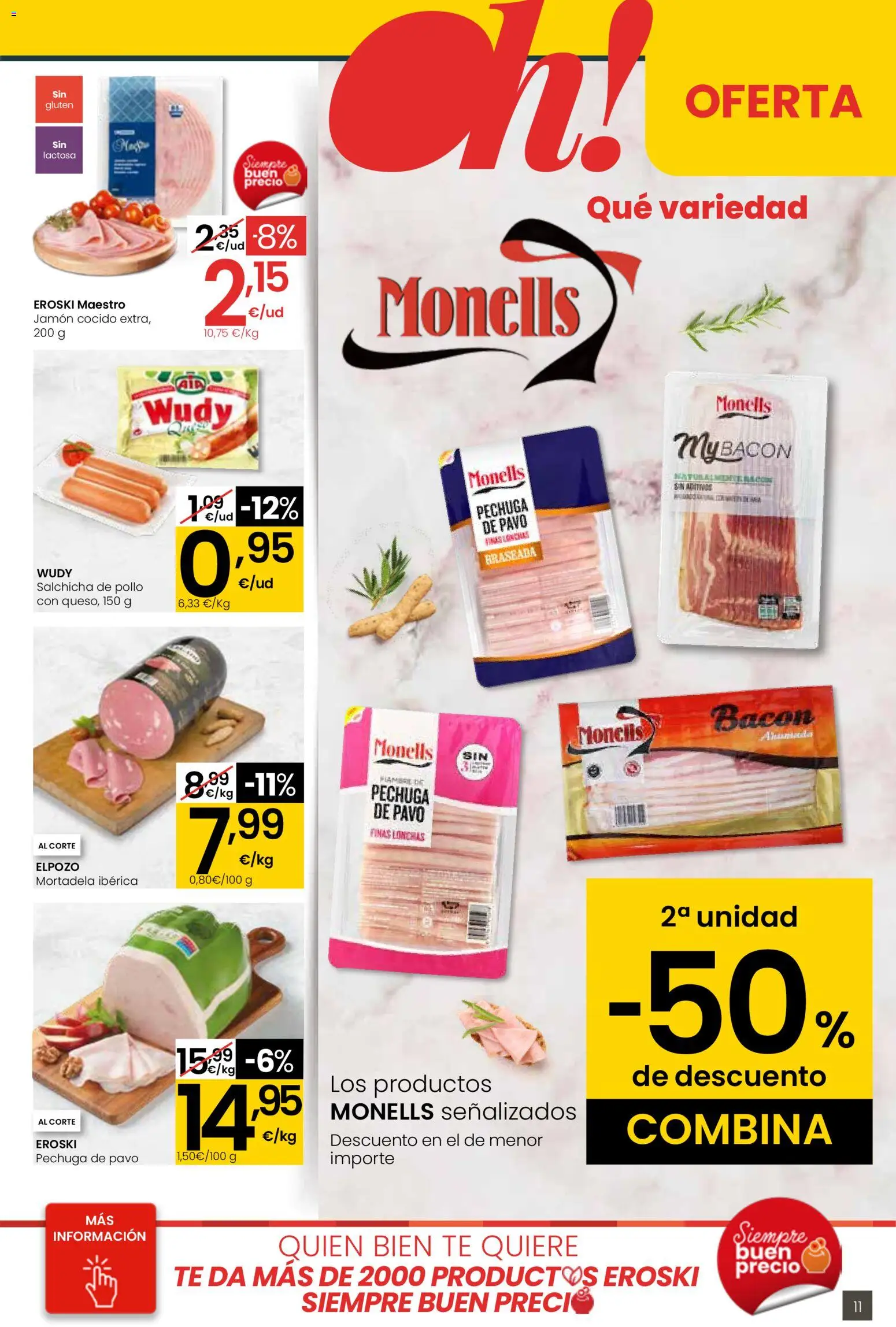 Eroski - Más de 2000 productos siempre a buen precio │ válido desde el 15.01.2026 | Página: 11 | Productos: Jamón, Jamón cocido, Té, Mortadela