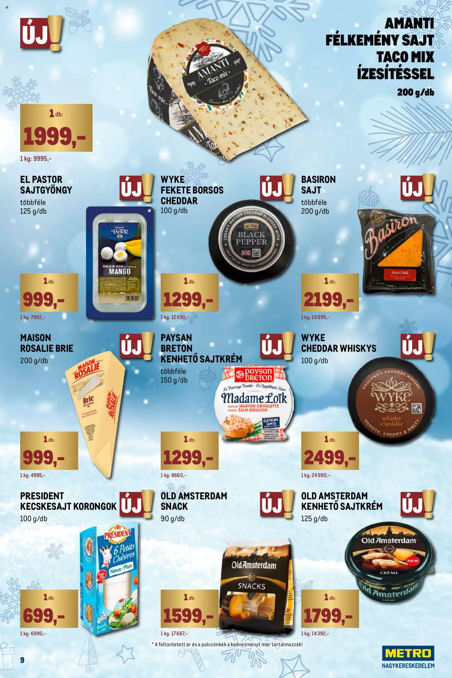 Metro akciós ujság - amely érvényes a következő dátumtól: 01.12.2025 | Oldal: 9 | Termékek: Kecskesajt, Sajt, Whisky, Mangó
