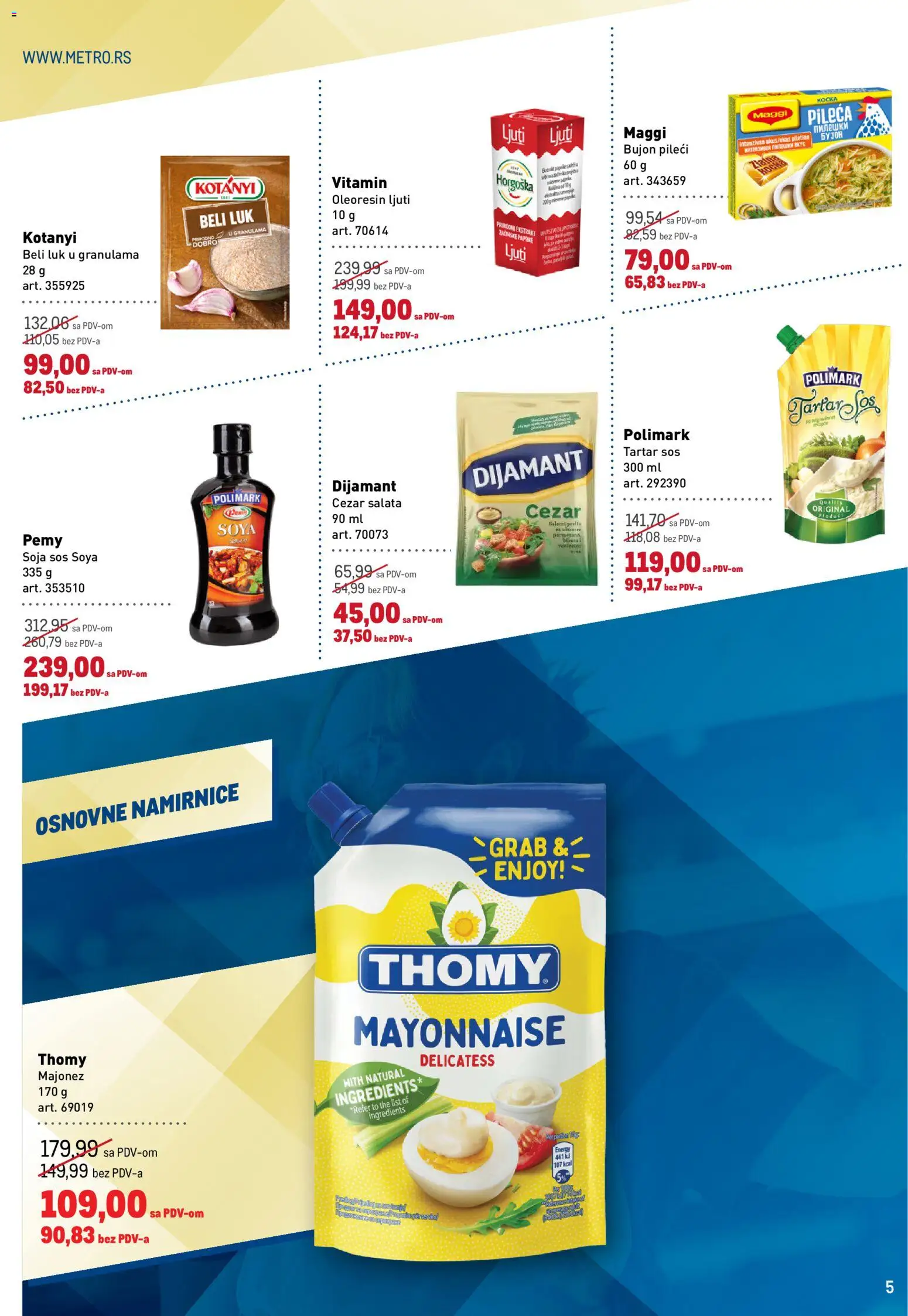 Metro katalog - važi od 19.02.2026 | Strana: 5 | Proizvode: Majonez, Salata, Beli luk, Soja sos