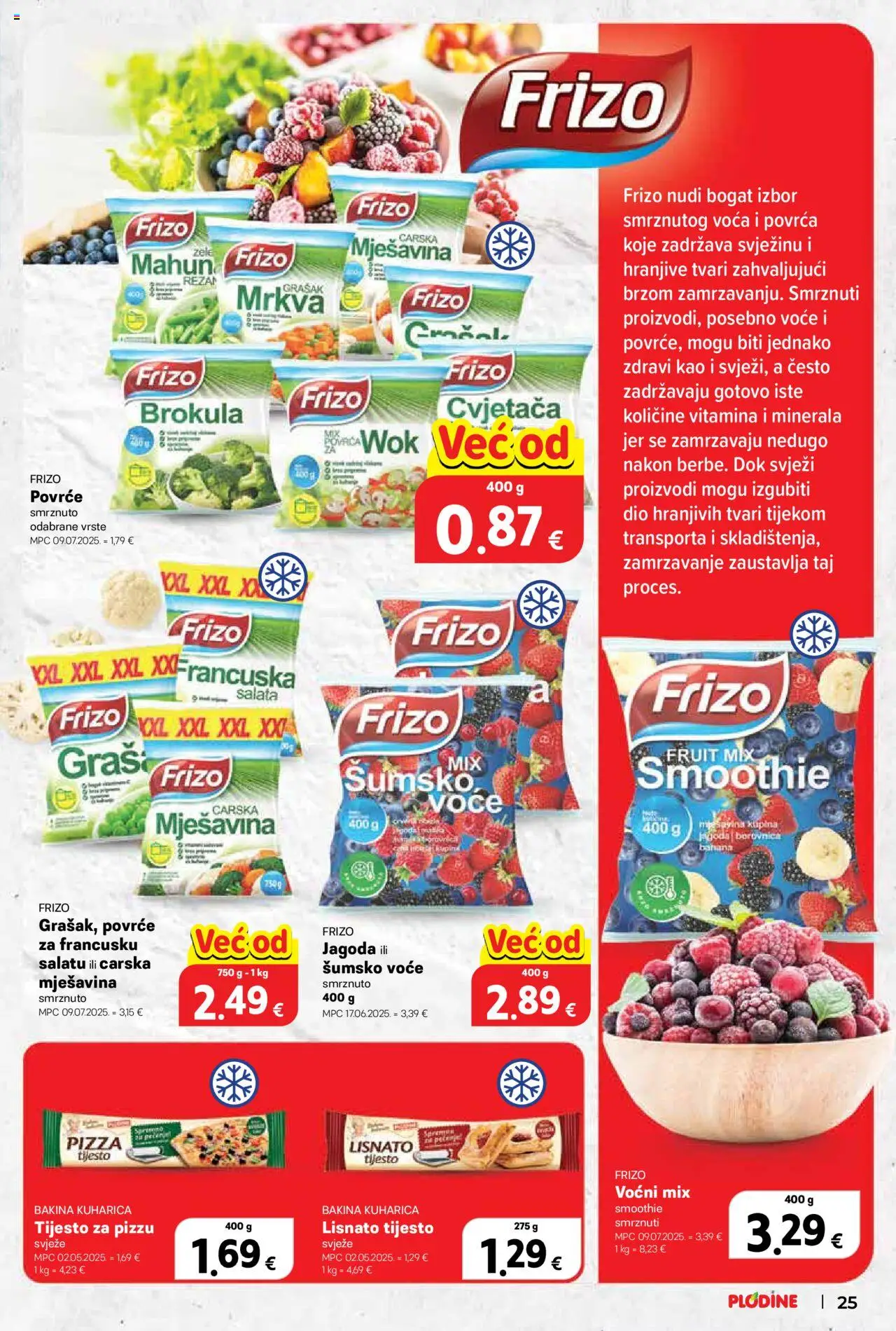 Plodine katalog | vrijedi od 22.10.2025 | Stranica: 25 | Proizvodi: Brokula, Mrkva, Lisnato tijesto, Voće