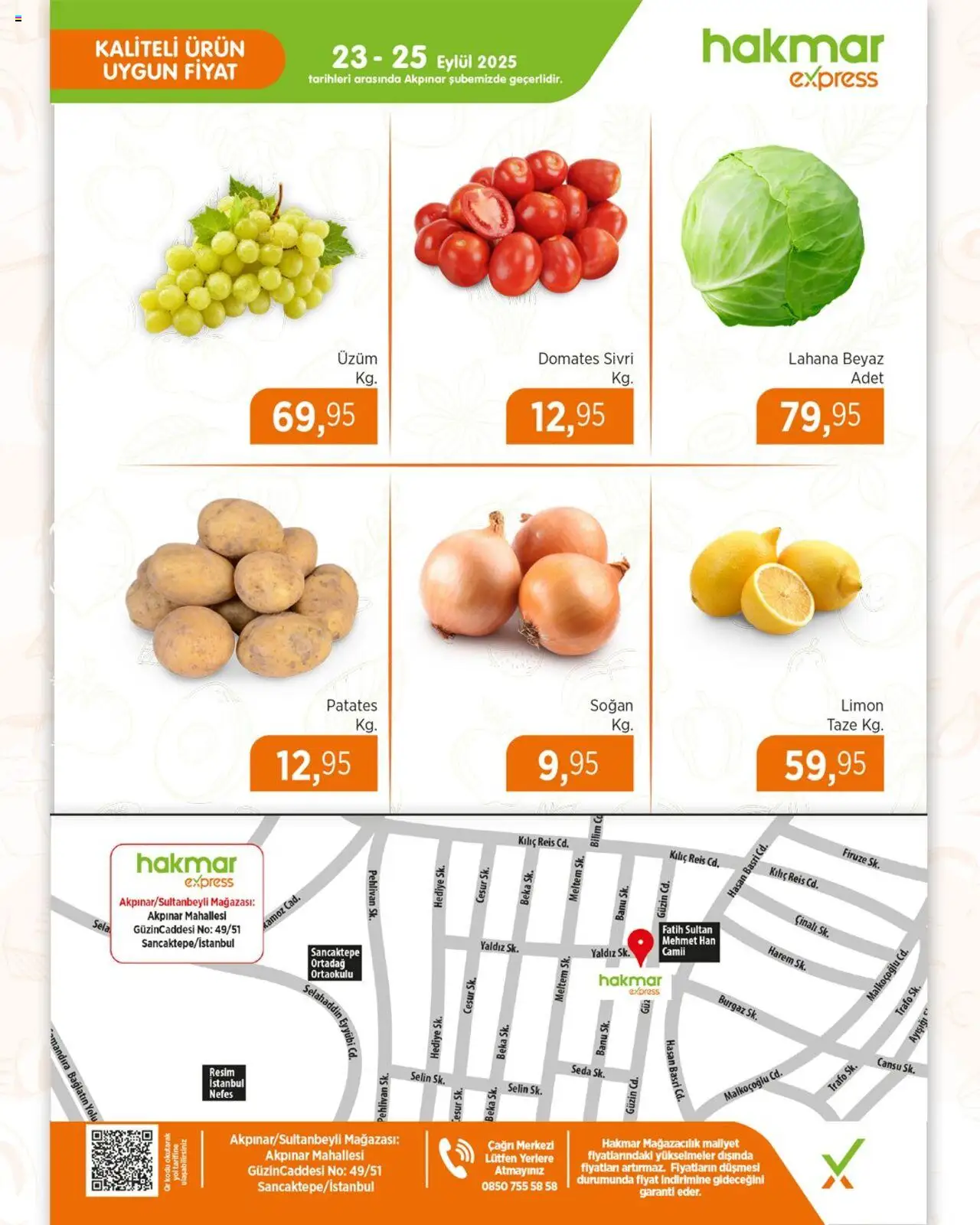 Hakmar Express Akpınar şubemiz Sultanbeyli’nde açılıyor - 23.09.2025 tarihinden itibaren geçerlidir | Sayfa: 4 | Ürünler: Patates, Limon, Lahana, Üzüm