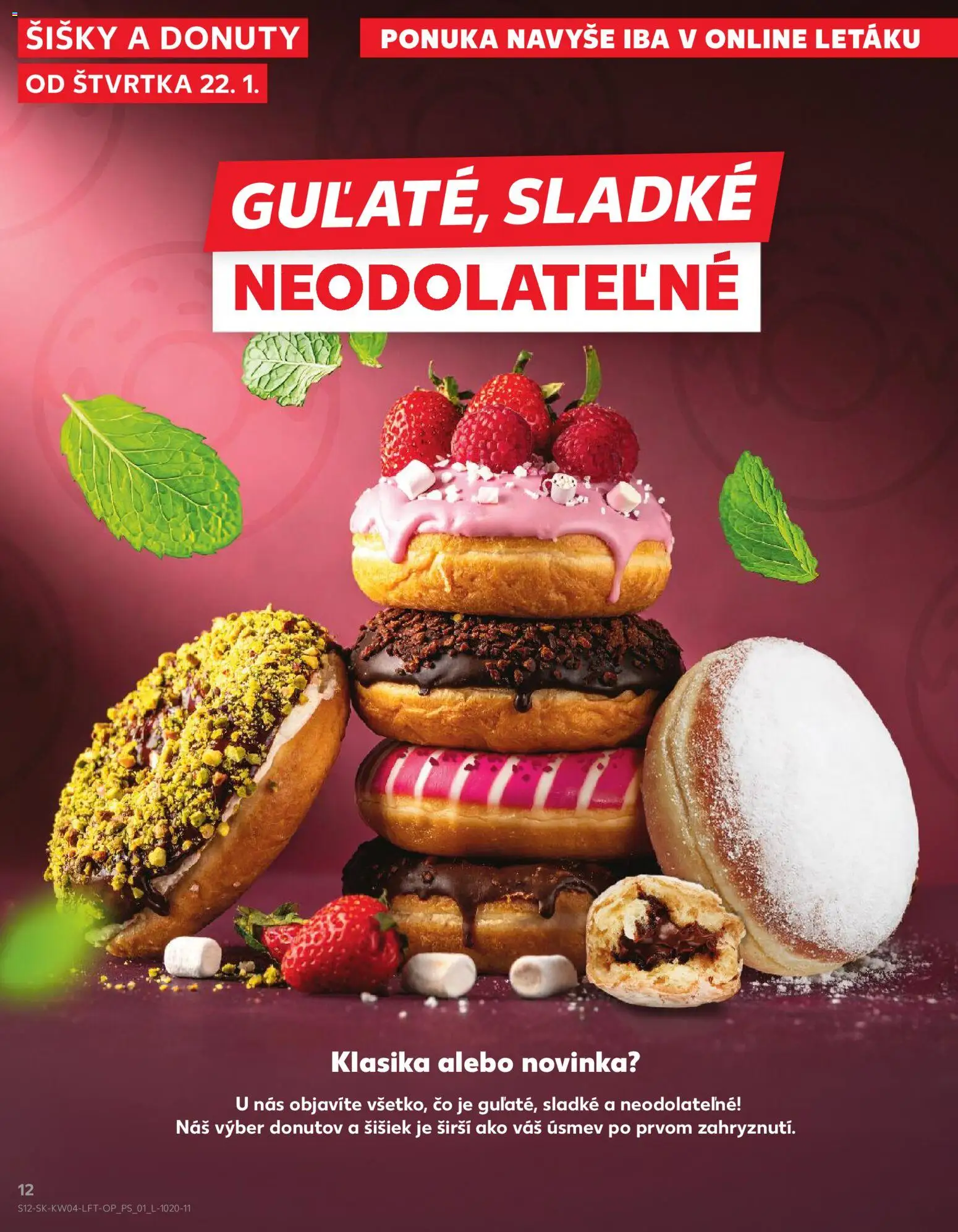 Nové Kaufland akcie – leták je platný od 22.01.2026 | Strana: 12 | Produkty: Šišky