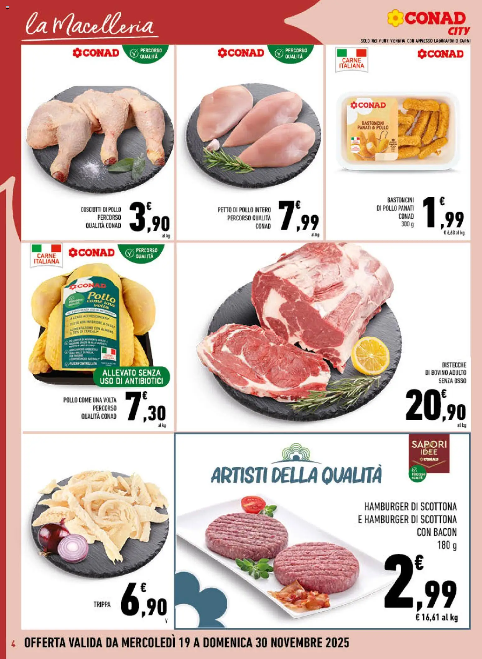 Volantino Conad del 19.11.2025 | Pagina: 4 | Prodotti: Bovino, Petto di Pollo, Pollo, Hamburger