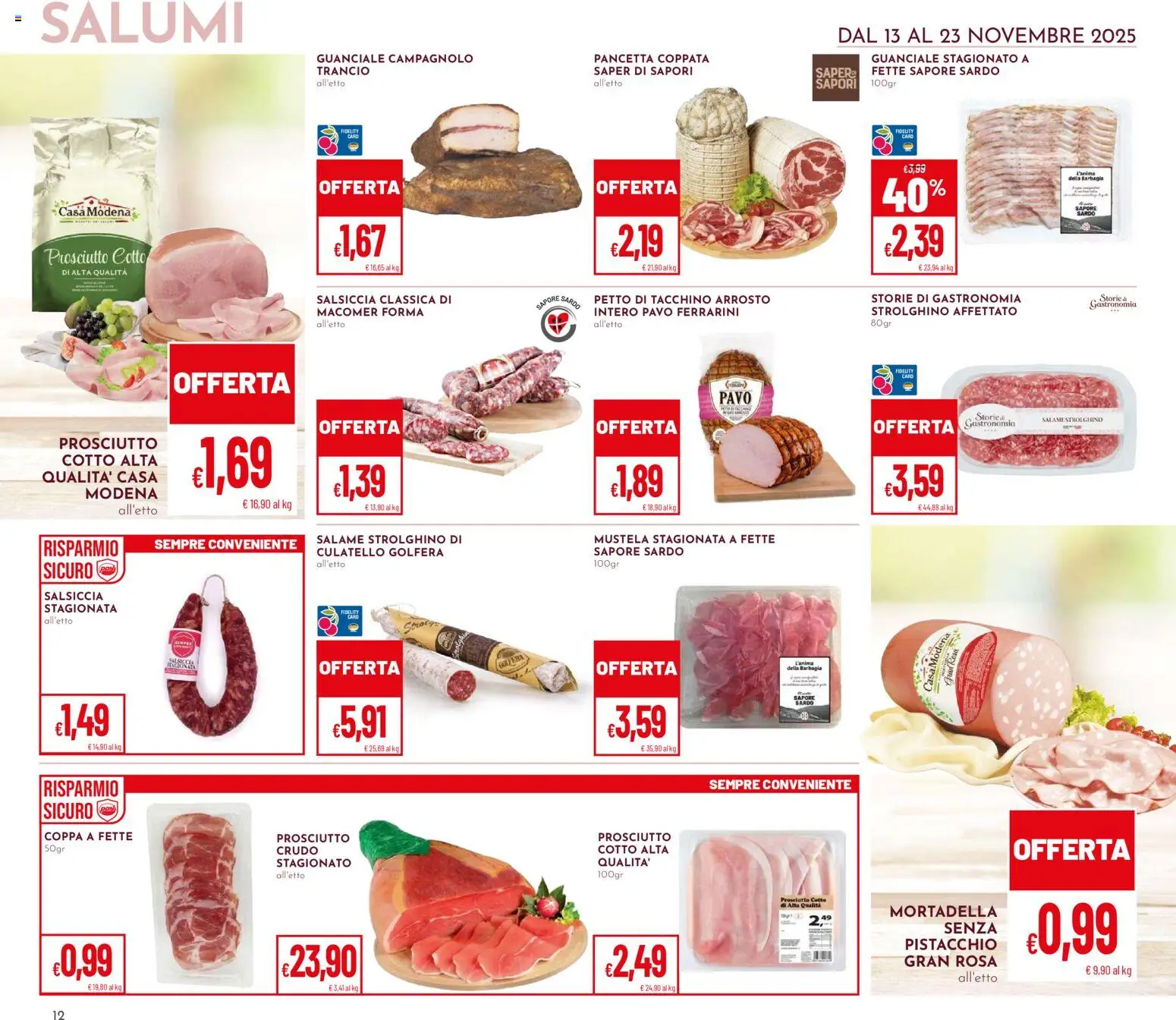 Volantino Pan del 13.11.2025 | Pagina: 12 | Prodotti: Pancetta, Tacchino, Prosciutto, Guanciale