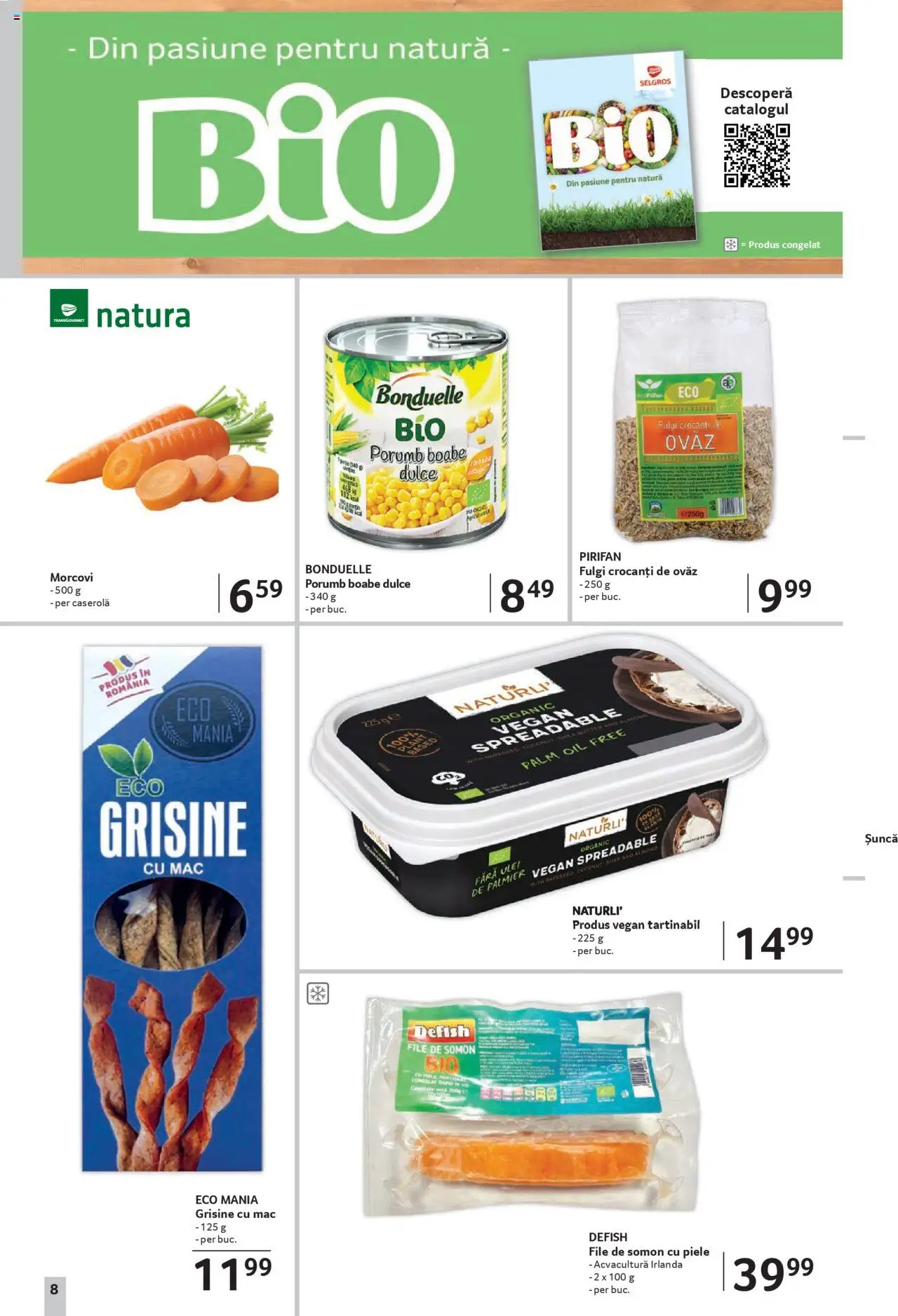 Catalog Selgros - Magazine Mici – valabil de la 08.08.2025 | Pagină: 8 | Produse: Ulei, Morcovi, Fulgi, Porumb