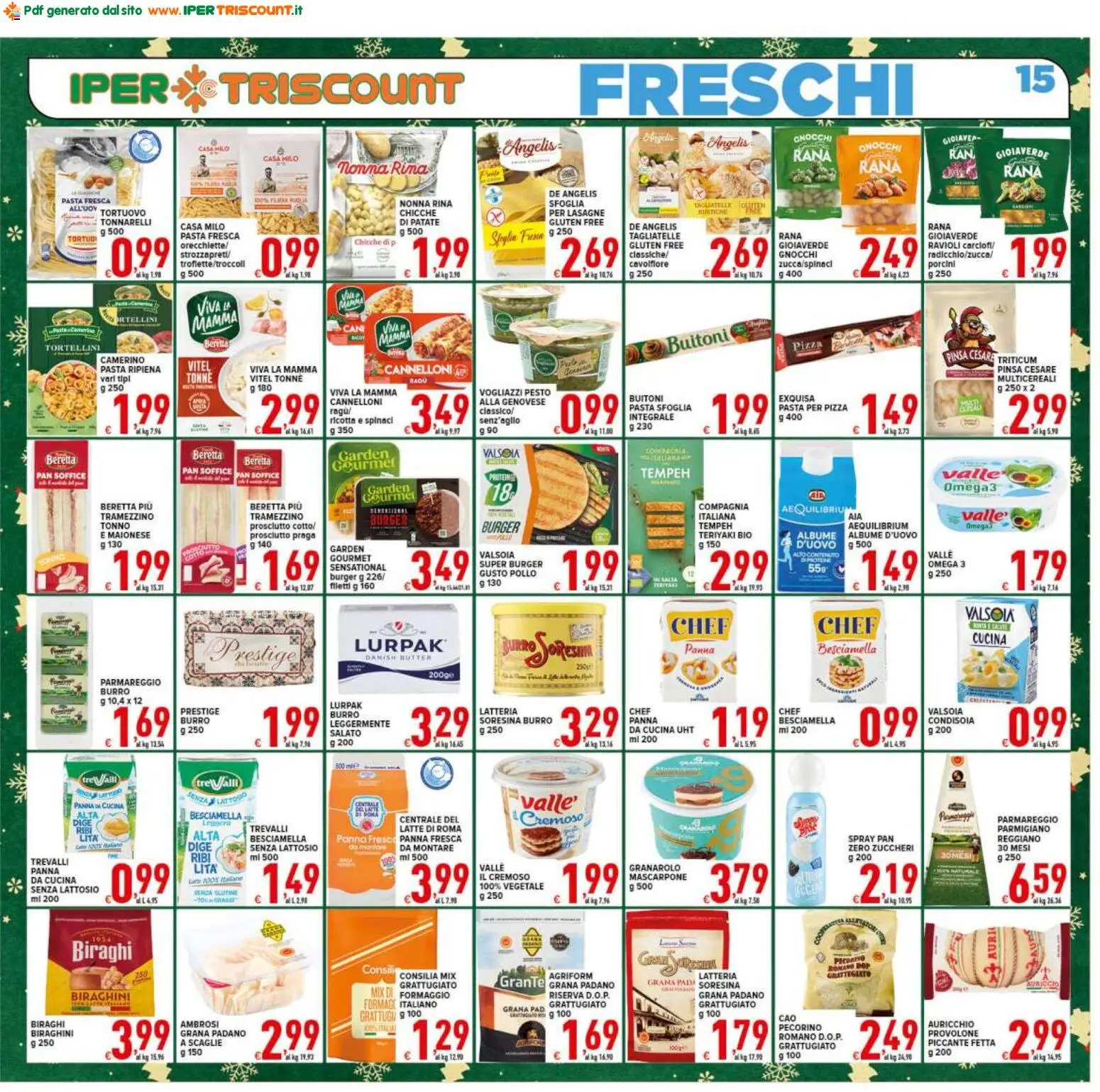 Volantino Ipertriscount del 06.12.2025 | Pagina: 15 | Prodotti: Provolone, Formaggio, Orecchiette, Tramezzino
