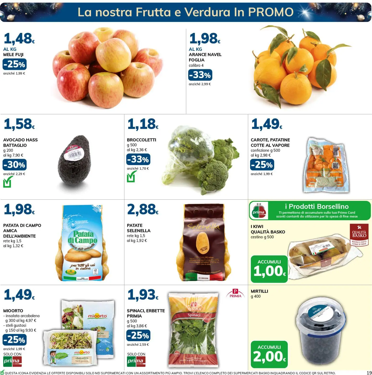 Volantino Basko del 09.12.2025 | Pagina: 19 | Prodotti: Arance, Kiwi, Patate, Mirtilli