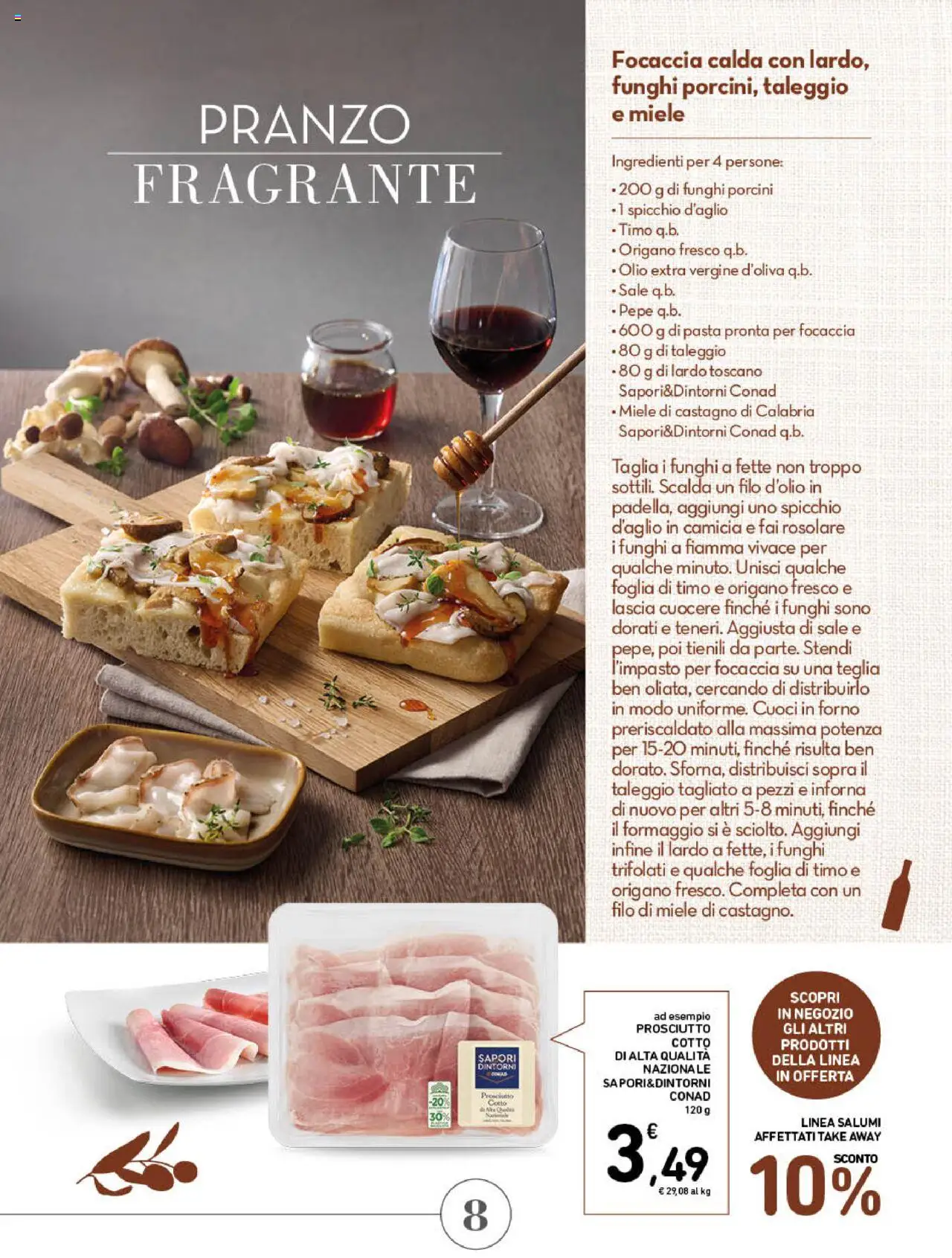 Volantino Spazio Conad del 22.10.2025 | Pagina: 8 | Prodotti: Formaggio, Funghi, Forno, Miele