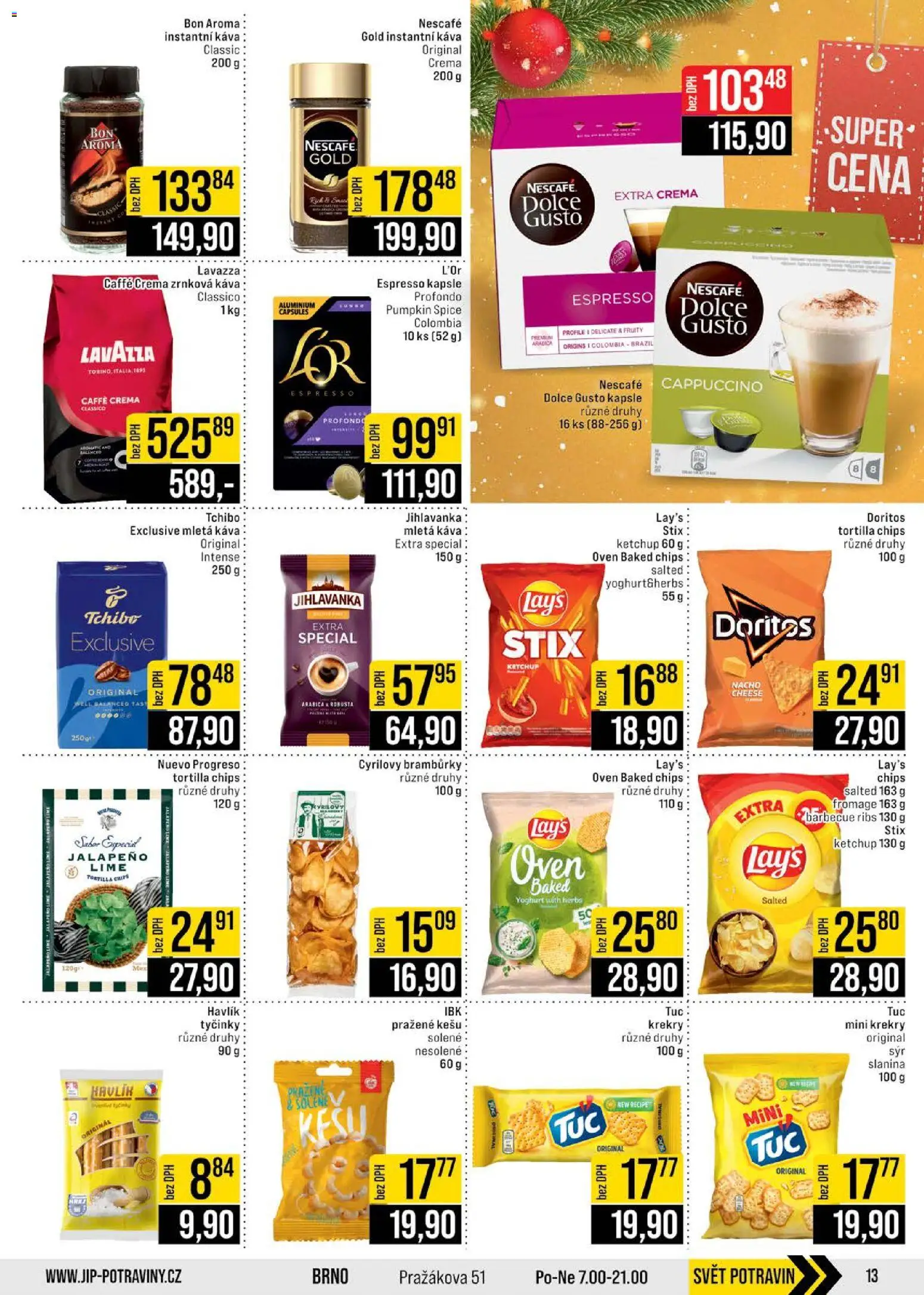 Jip leták - Cash & Carry od 24.12.2025 | Strana: 13 | Produkty: Bramburky, Crema, Tortilla, Dolce gusto kapsle