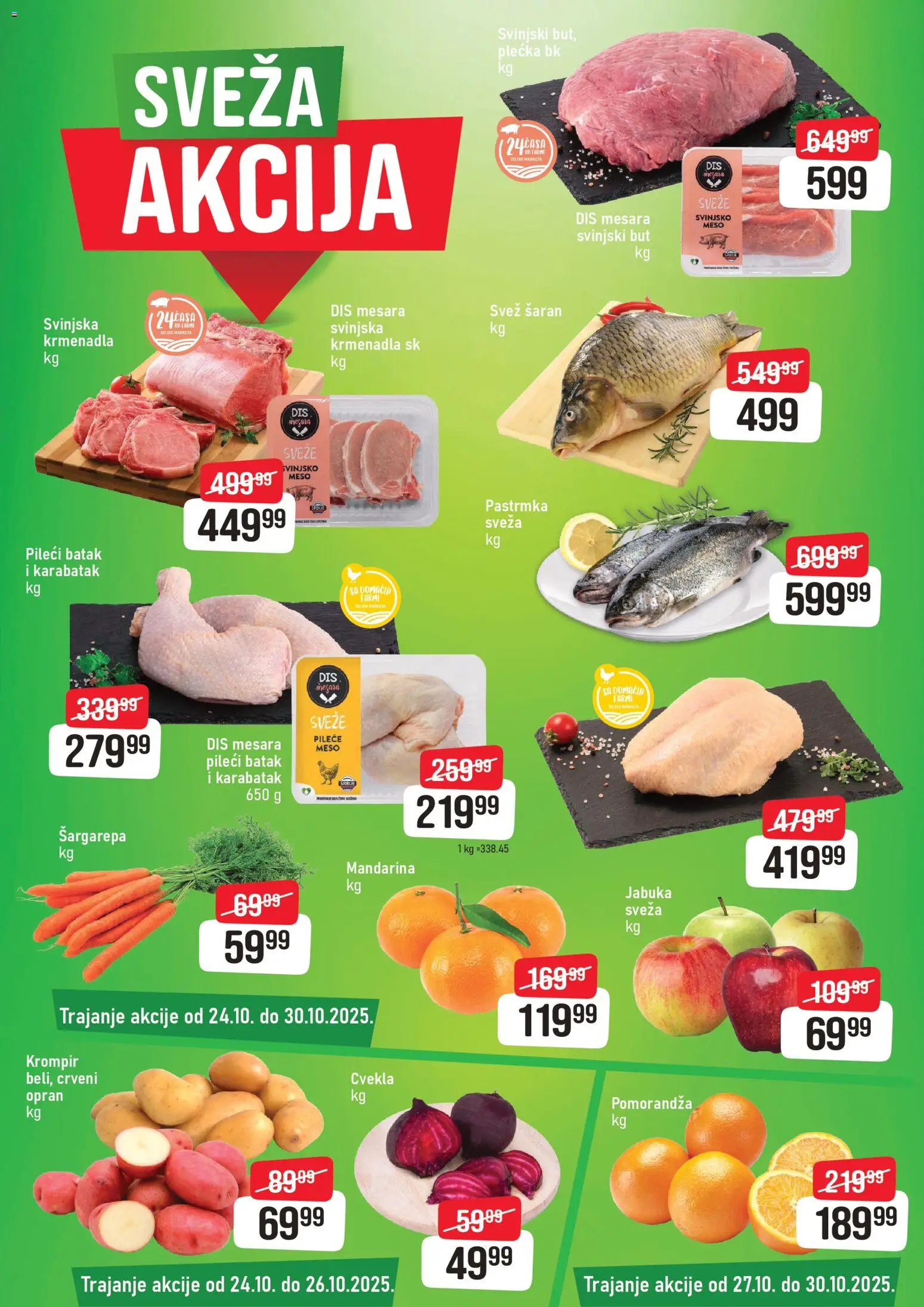 Super DIS katalog - važi od 24.10.2025 | Strana: 3 | Proizvode: Pastrmka, Pileće meso, Krmenadla, Pileći batak