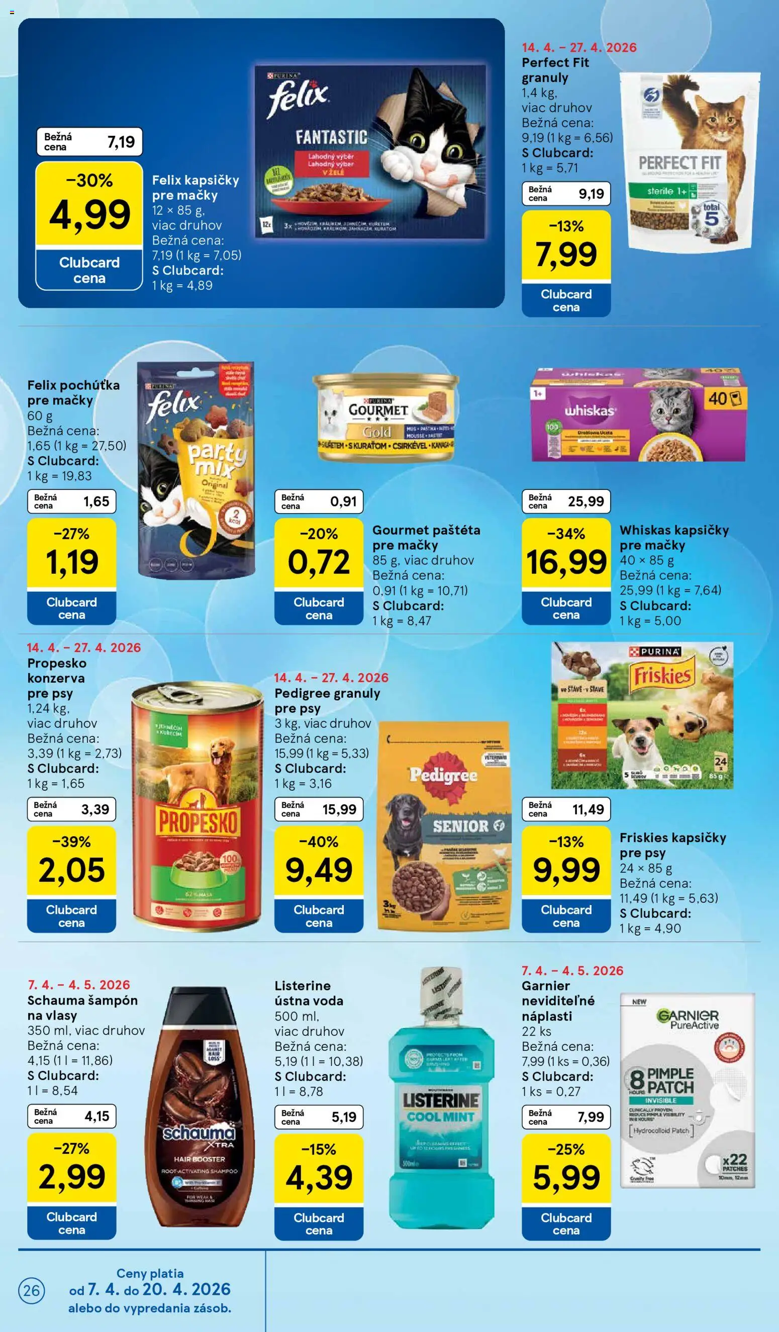 Nové Tesco akcie – leták je platný od 15.04.2026 | Strana: 26 | Produkty: Felix, Friskies, Whiskas, Voda