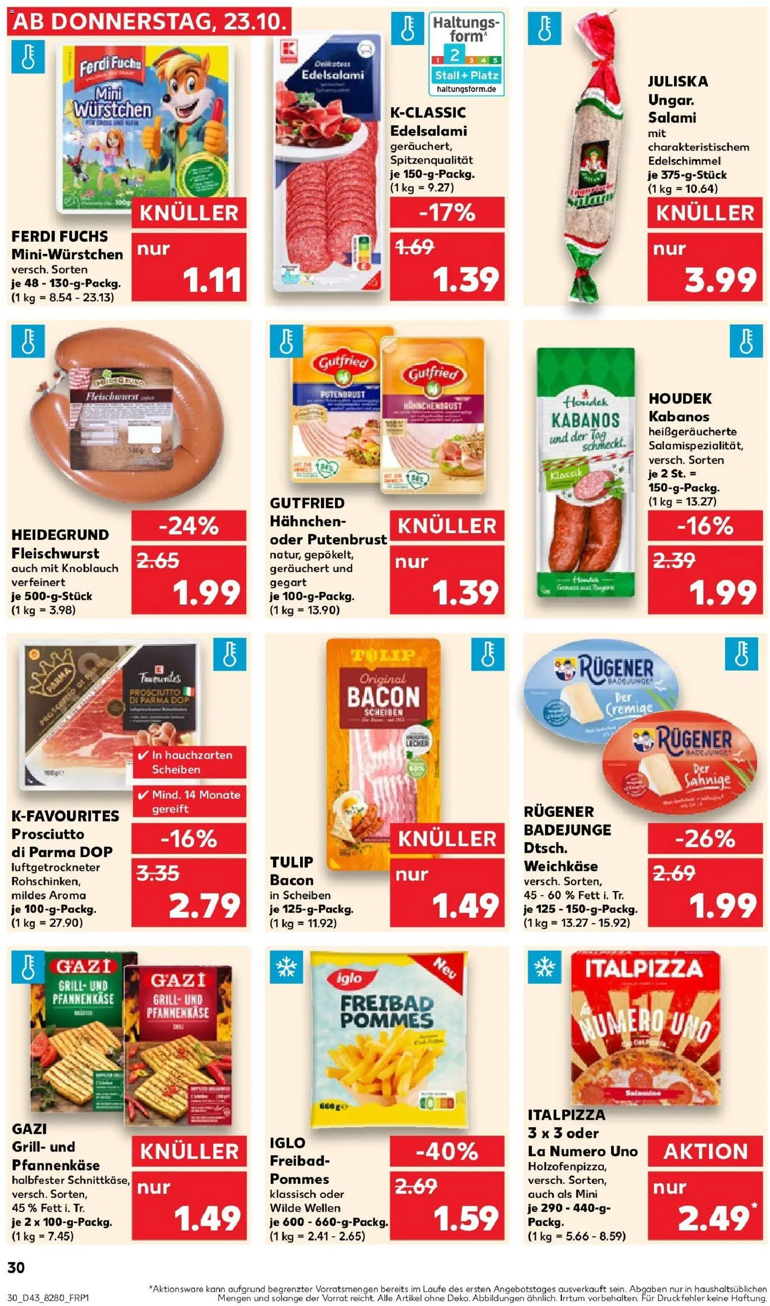 Kaufland prospekt Holzminden	 – gültig ab 26.10.2025 | Seite: 30 | Produkte: Grill, Iglo, Pommes, Pizza