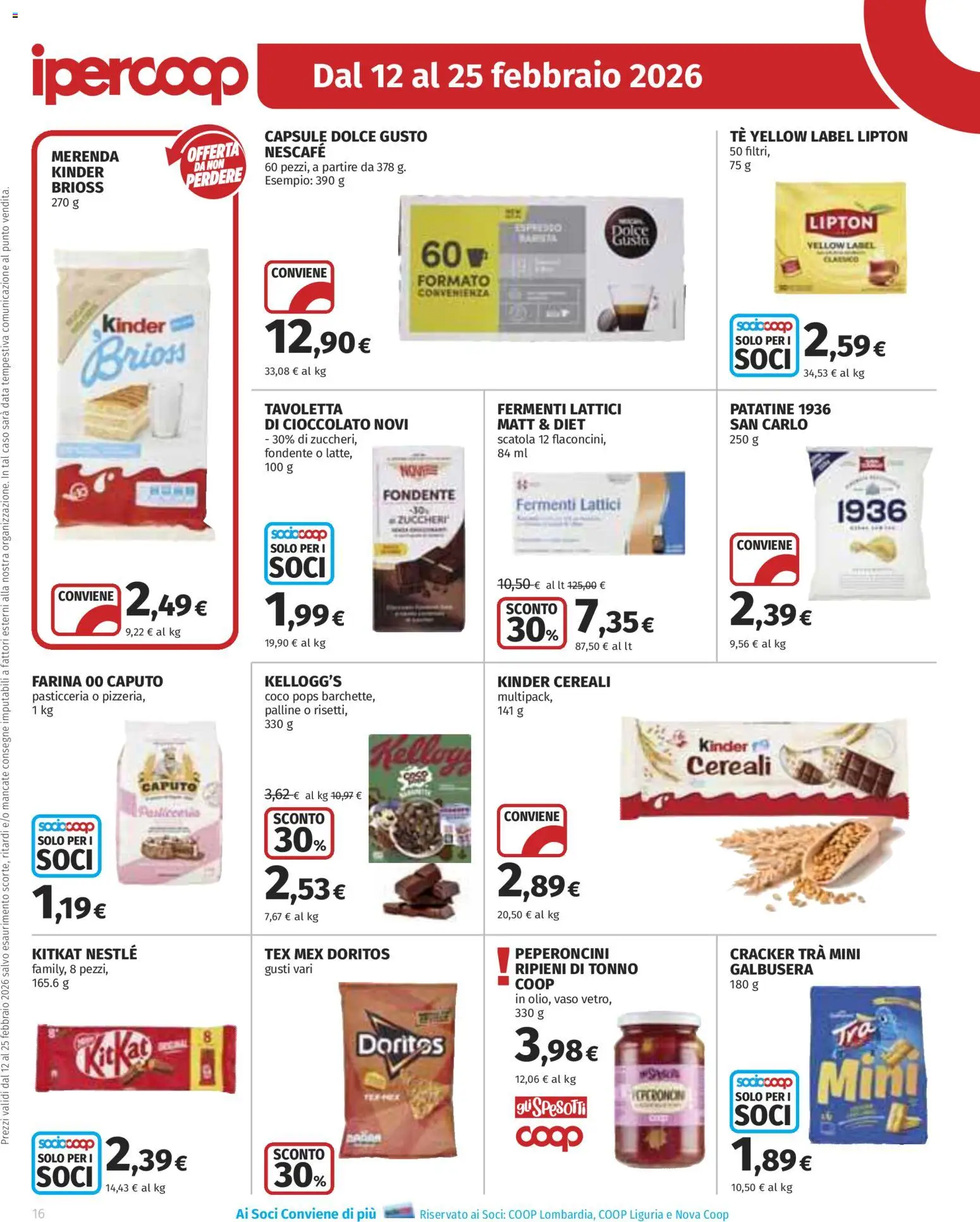 Volantino Ipercoop del 12.02.2026 | Pagina: 16 | Prodotti: Cioccolato, Data, Tonno, Scatola