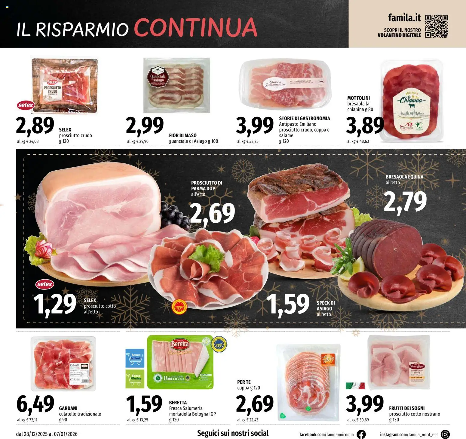Volantino Famila del 28.12.2025 | Pagina: 6 | Prodotti: Prosciutto Crudo, Tè, Bresaola, Mortadella