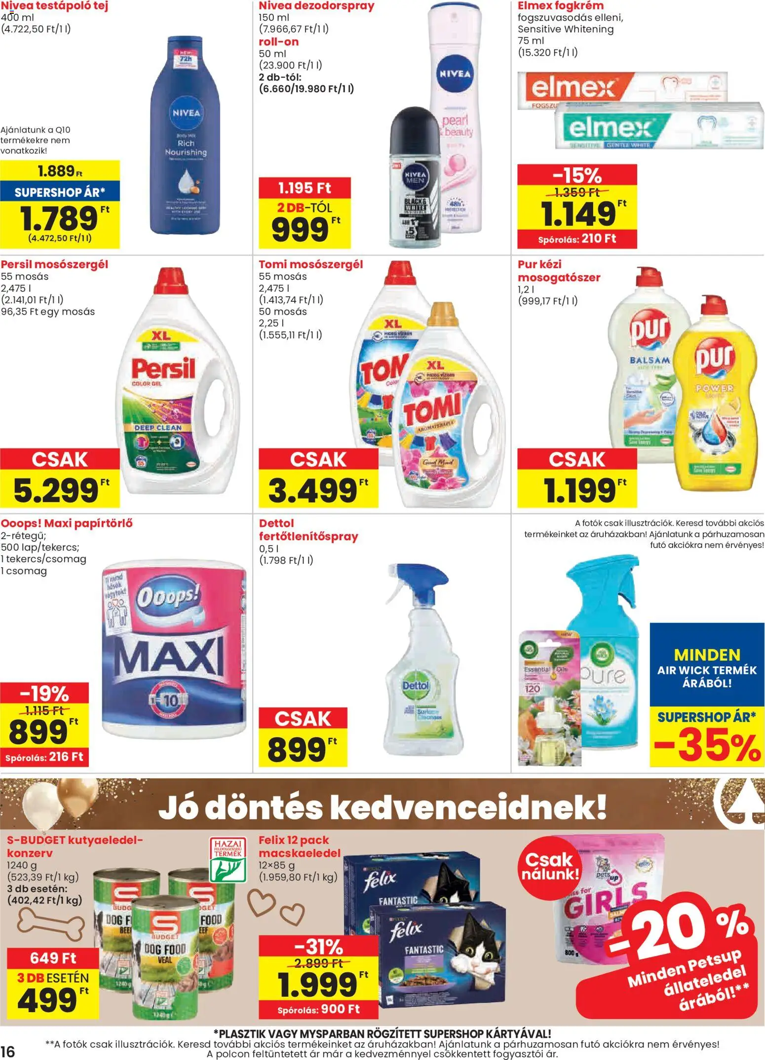 Spar akciós ujság - amely érvényes a következő dátumtól: 22.01.2026 | Oldal: 16 | Termékek: Macskaeledel, Papírtörlő, Tej, Fogkrém