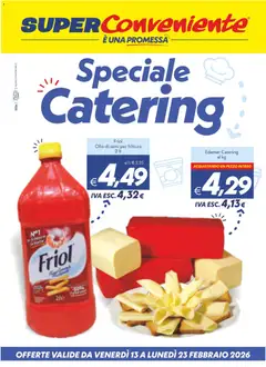 Anteprima del volantino SuperConveniente Catering Enna, Misterbianco catalogo valido a partire dal 13.02.2026