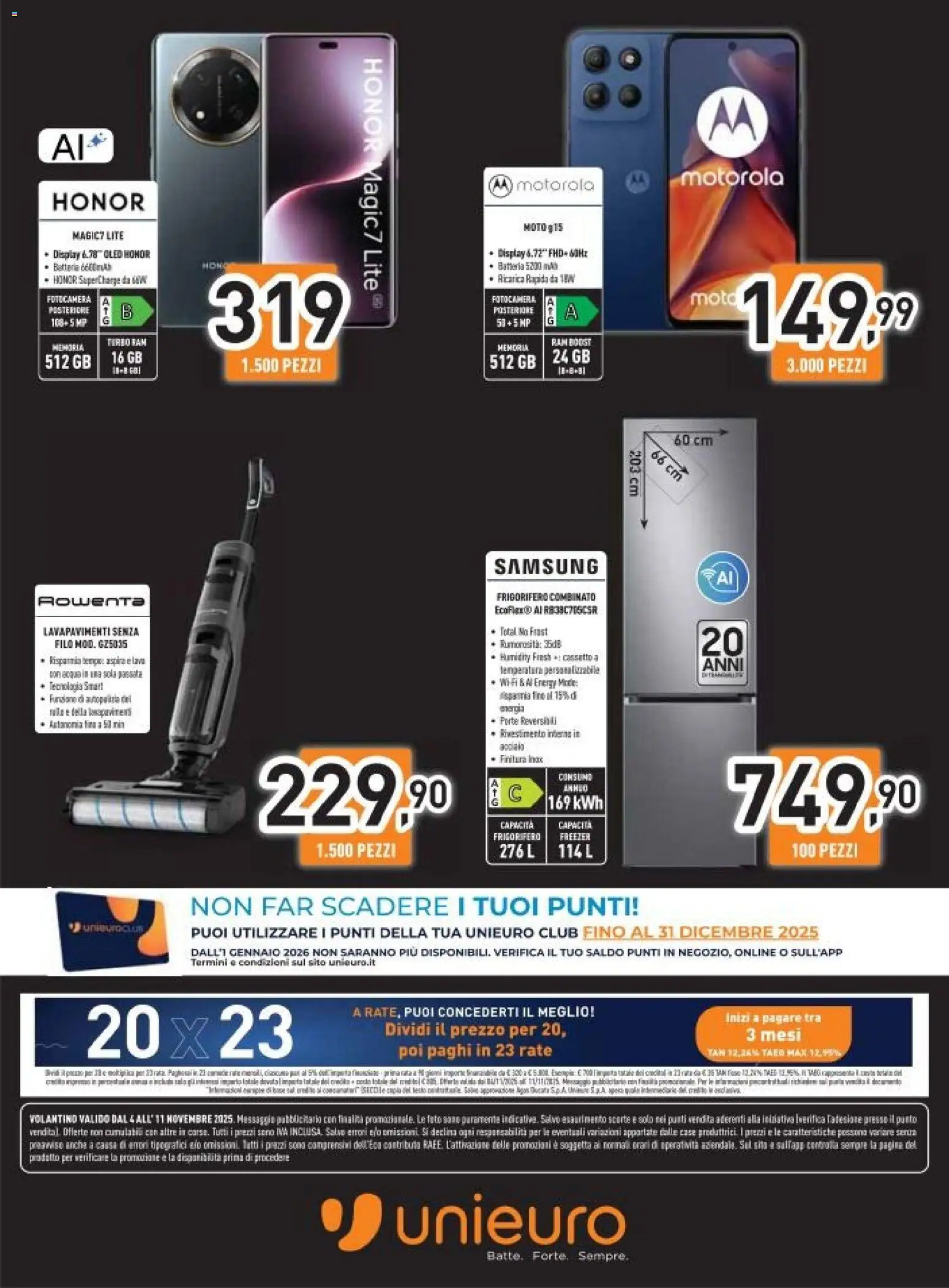 Volantino Unieuro del 04.11.2025 | Pagina: 25 | Prodotti: Acqua, Freezer, Fotocamera, Frigorifero