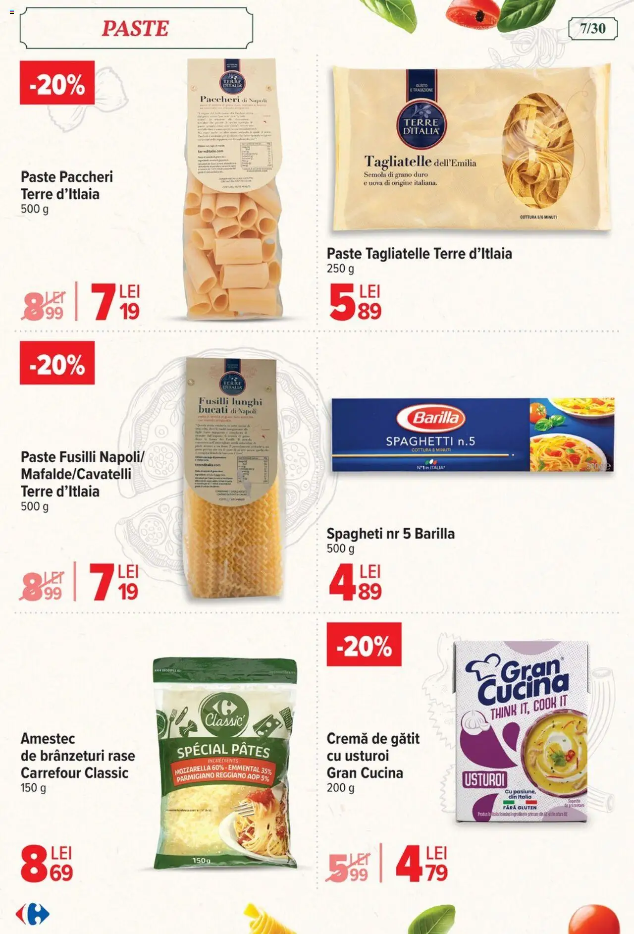 Carrefour catalog - Italian weeks – valabil de la 06.08.2025 | Pagină: 7 | Produse: Mozzarella, Cremă, Paste, Usturoi