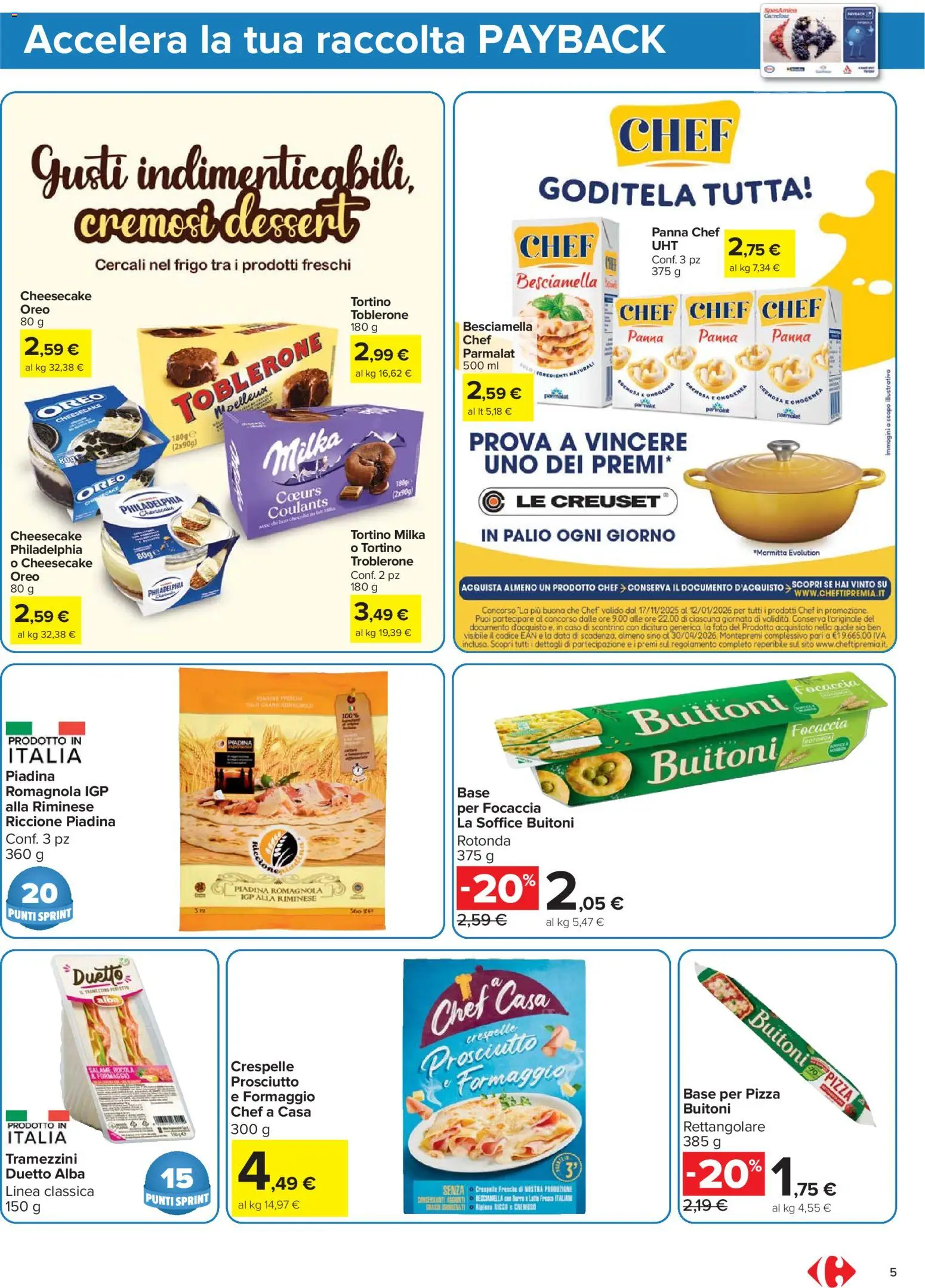 Volantino Carrefour del 16.12.2025 | Pagina: 5 | Prodotti: Focaccia, Panna, Piadina, Besciamella