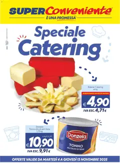 Anteprima del volantino SuperConveniente Catering Enna, Misterbianco catalogo valido a partire dal 04.11.2025