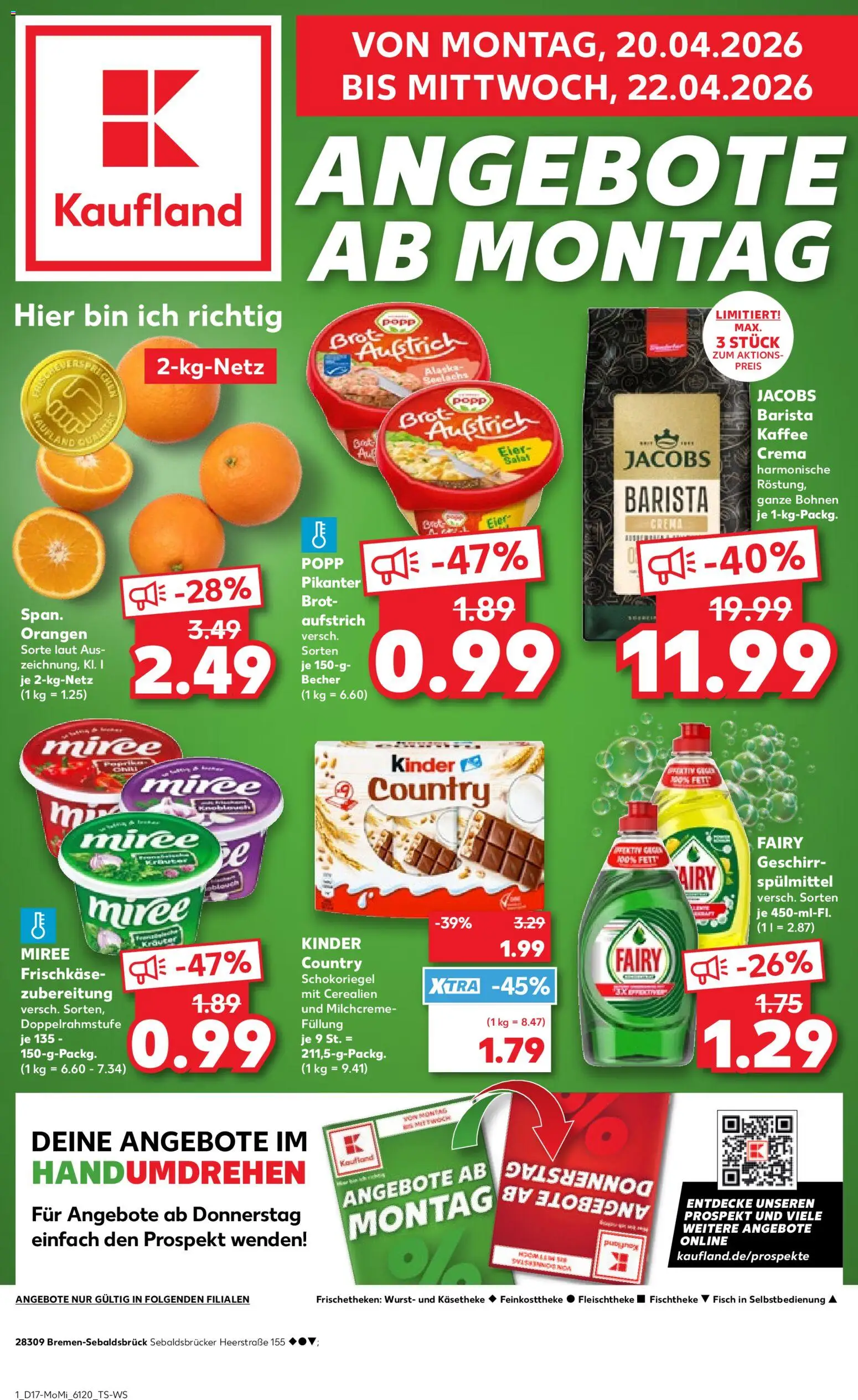 Kaufland Prospekt Bremen	 – gültig ab 20.04.2026 | Seite: 1 | Produkte: Kaffee, Orangen, Brot, Kinder country