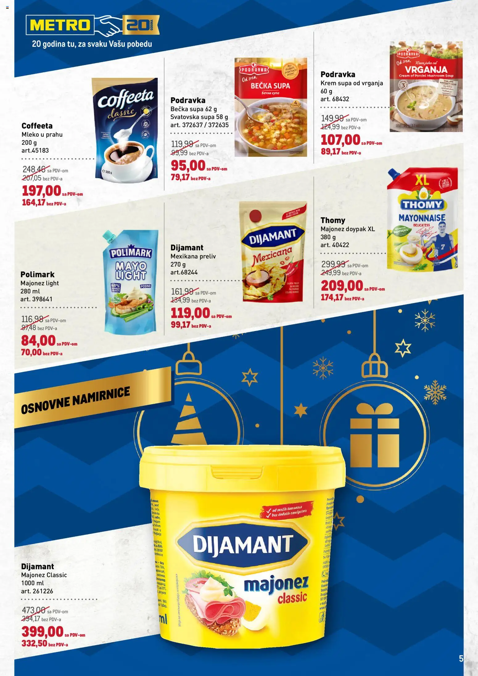 Metro katalog - važi od 11.12.2025 | Strana: 5 | Proizvode: Majonez, Mleko u prahu, Podravka, Mleko