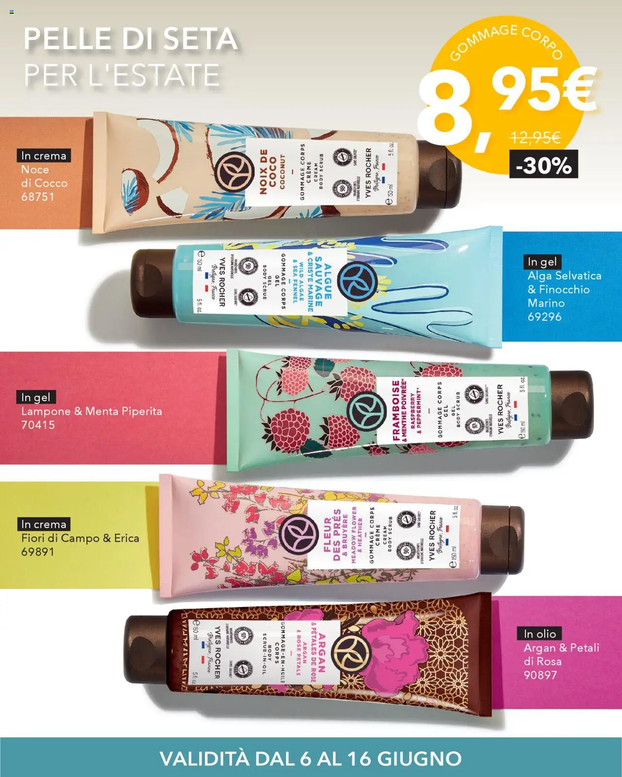 Volantino Yves Rocher del 06.06.2025 | Pagina: 6 | Prodotti: Scrub, Olio, Body, Lampone